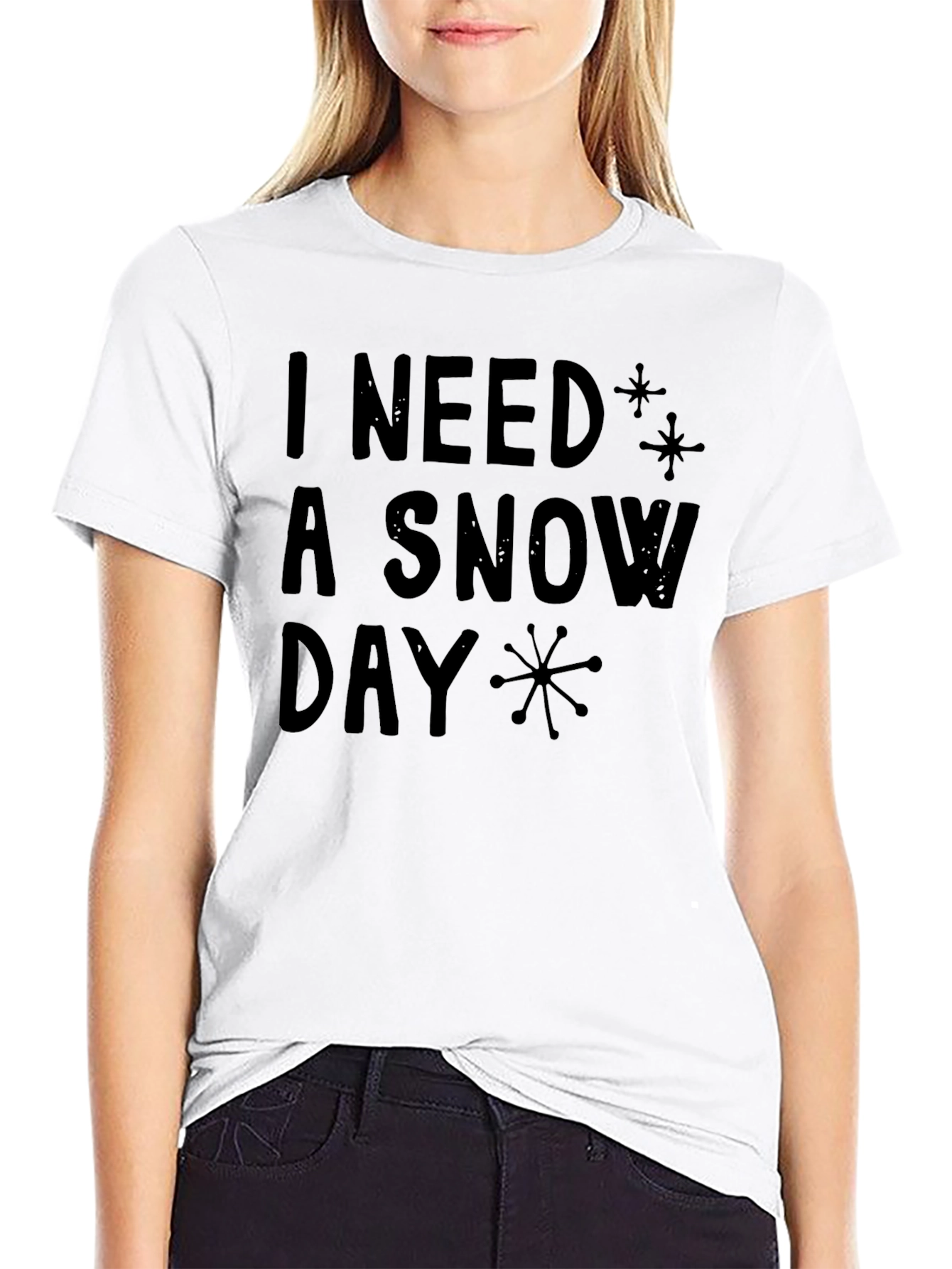 I Need a Snow Day Graphic Tee
