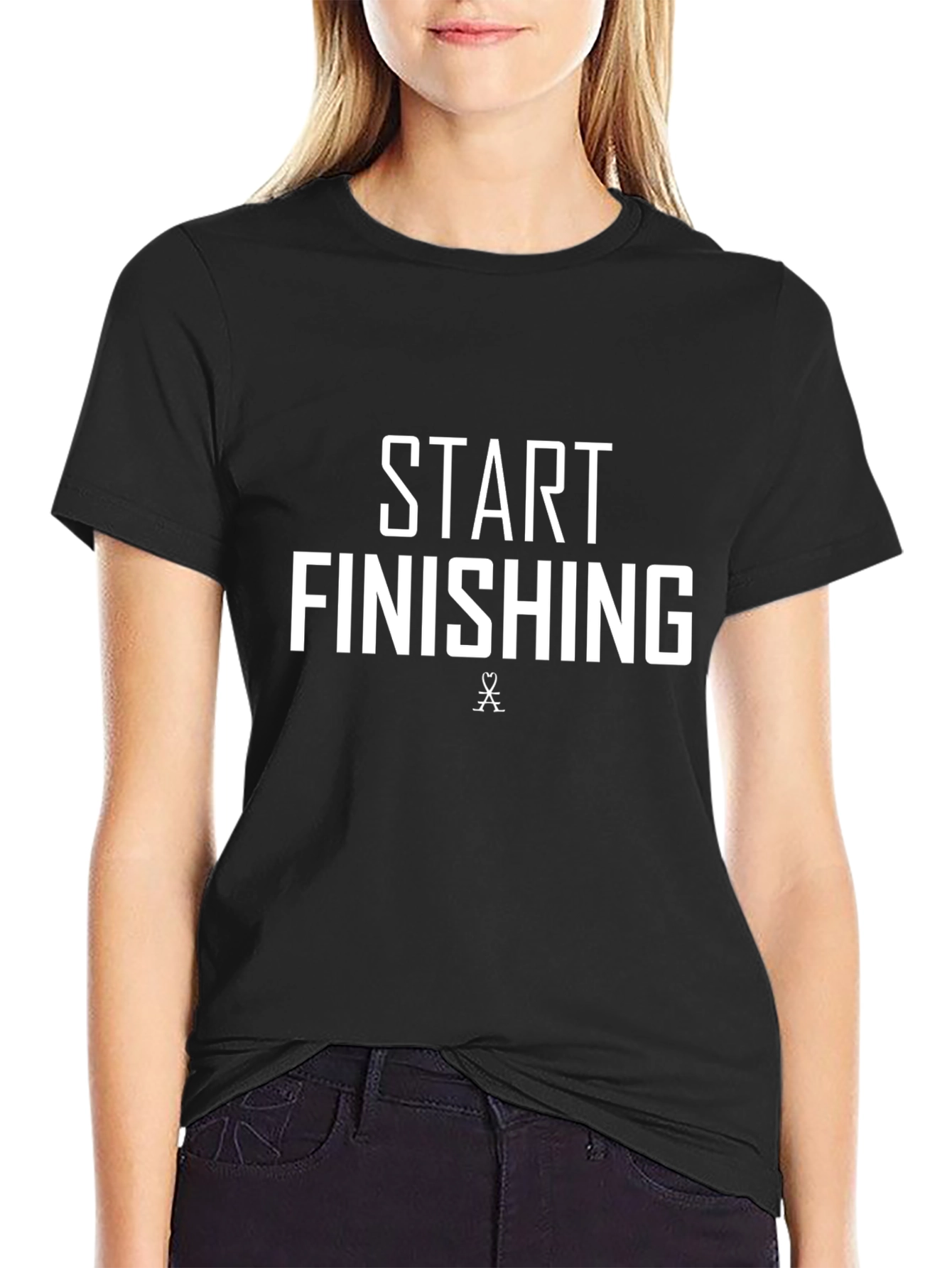 Start Finishing T-Shirt - Motivational Black Tee