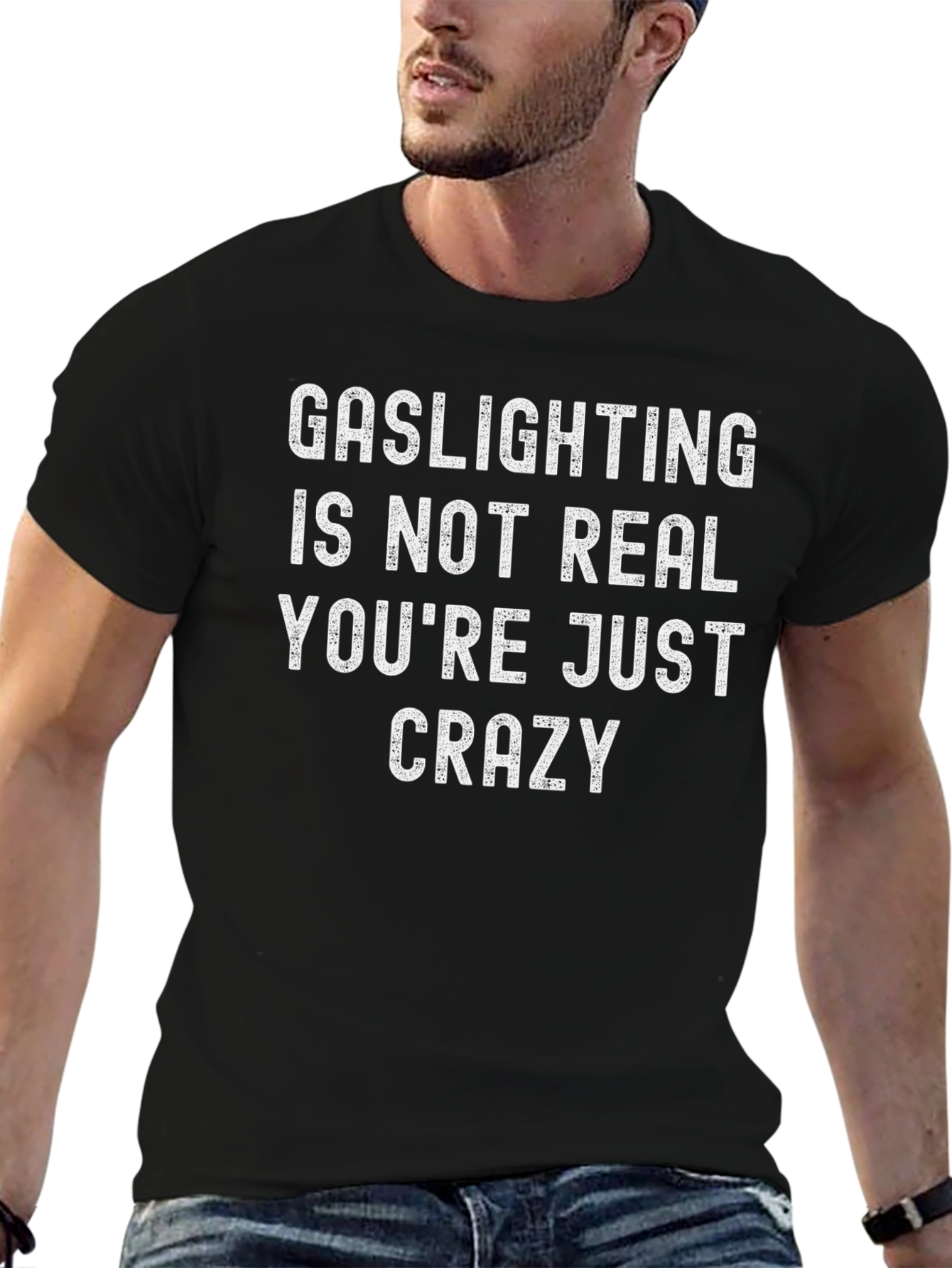 Gaslighting is Not Real Graphic Tee