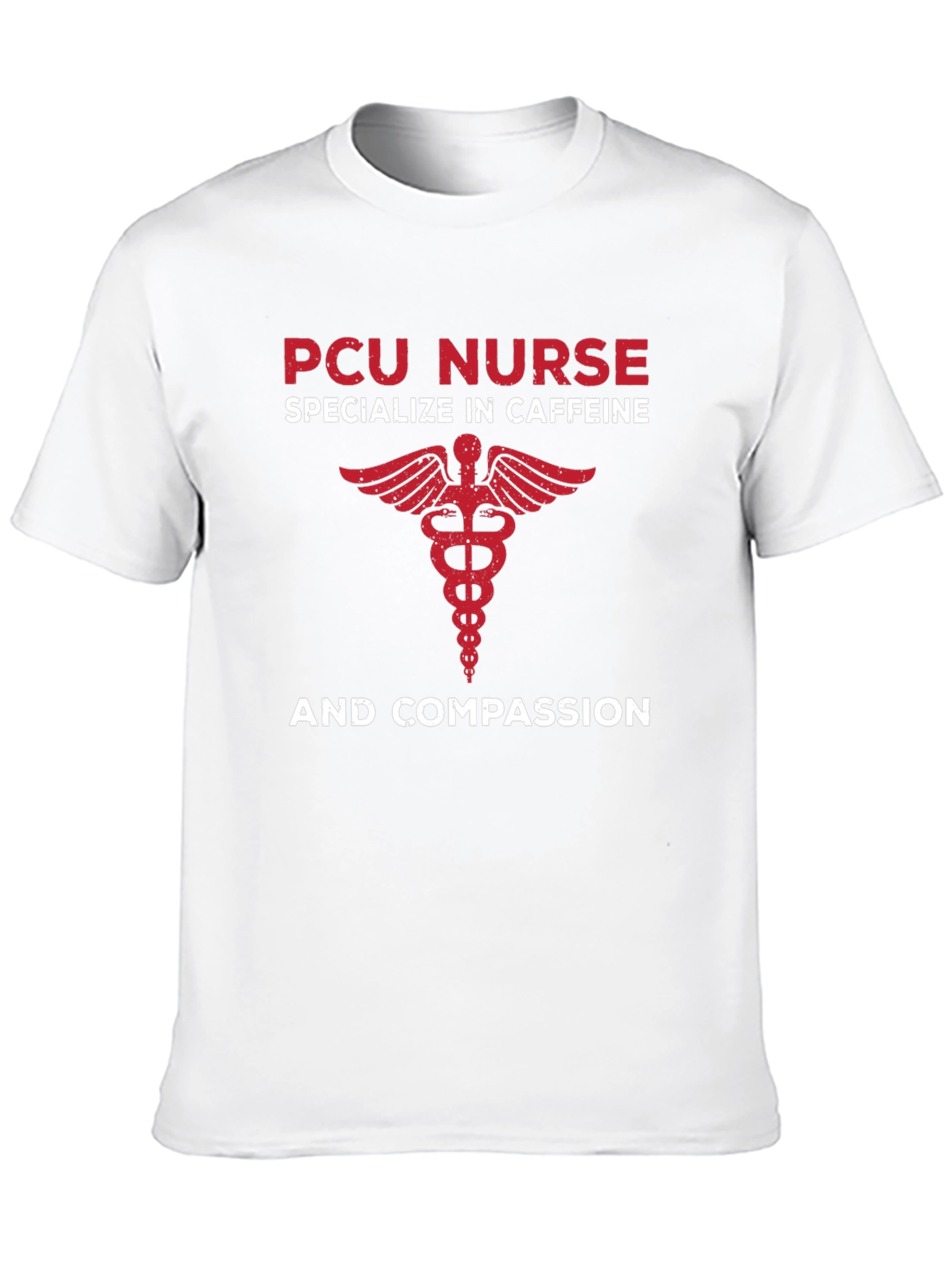 PCU Nurse Caffeine & Compassion Graphic Tee