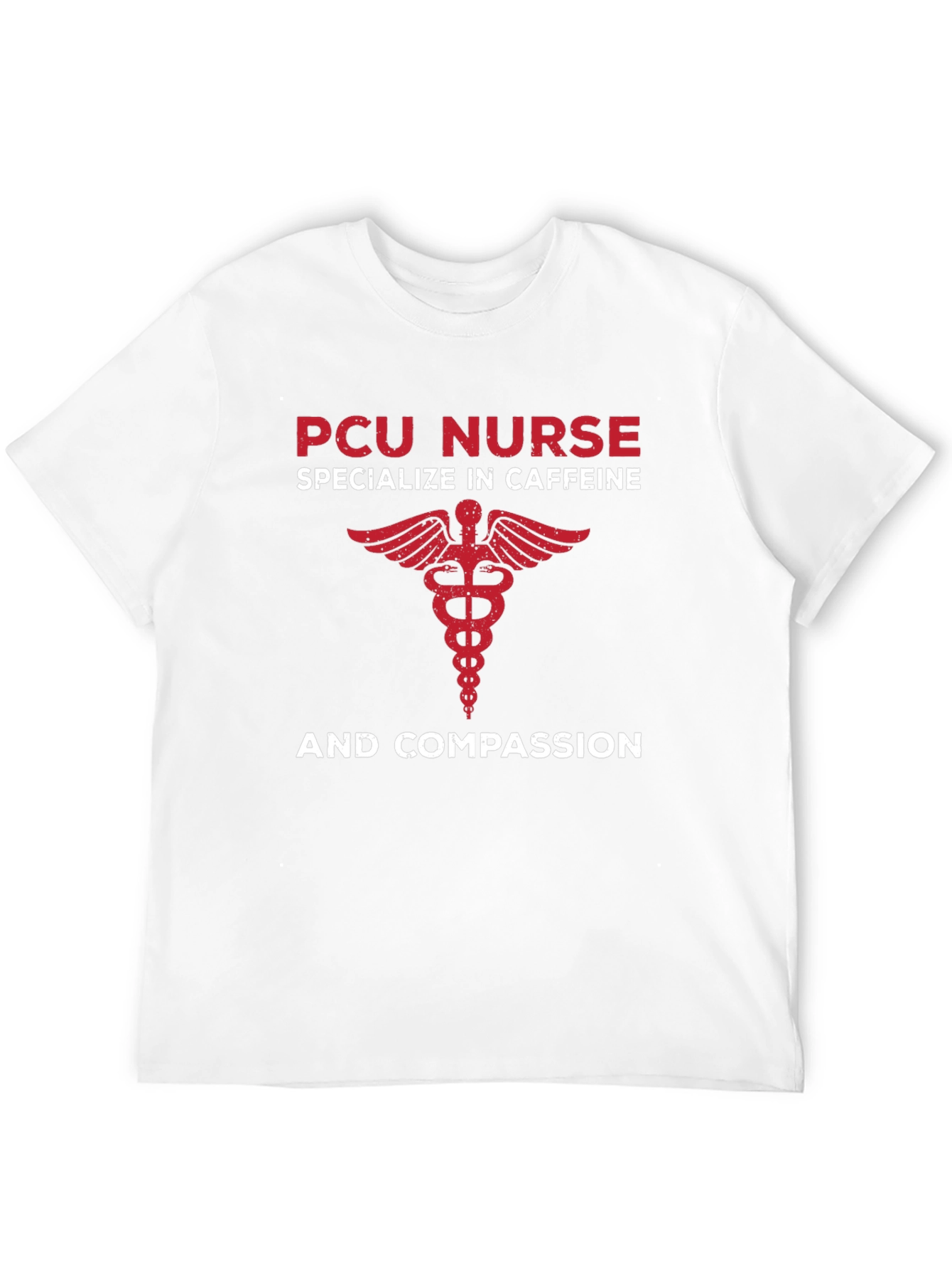 PCU Nurse Caffeine & Compassion Graphic Tee