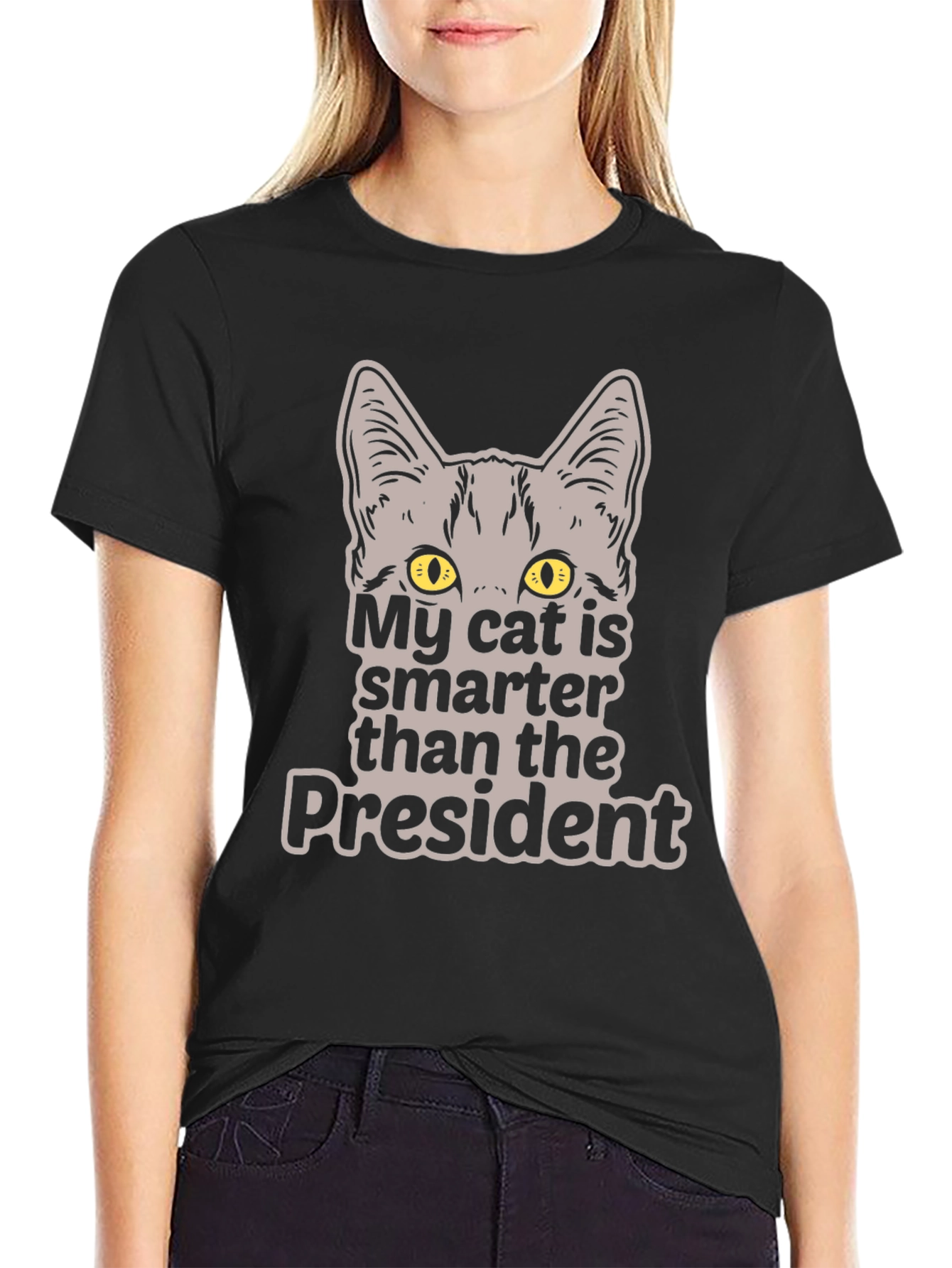My Cat is Smarter Than the President T-Shirt