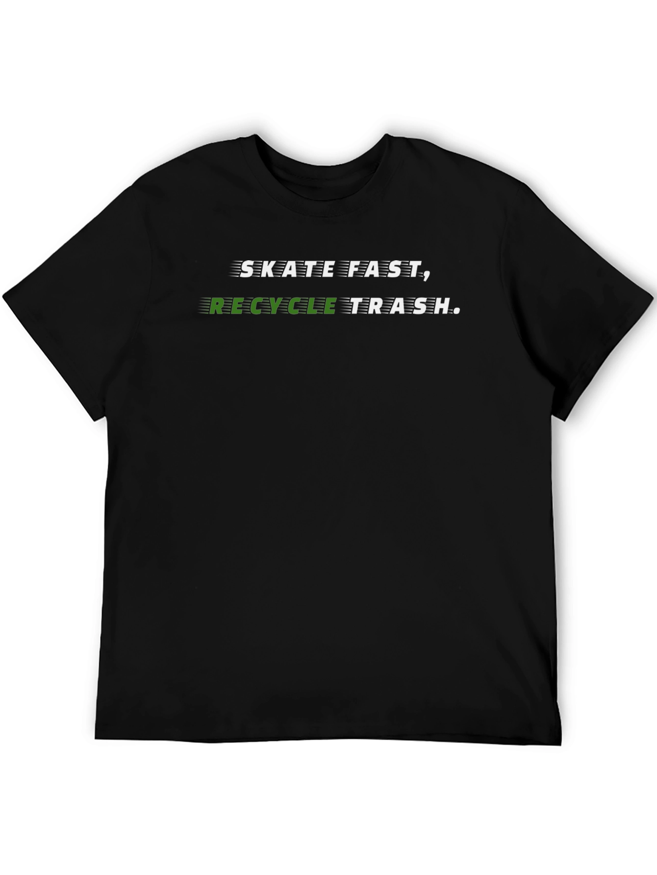 Skate Fast Recycle Trash Graphic Tee