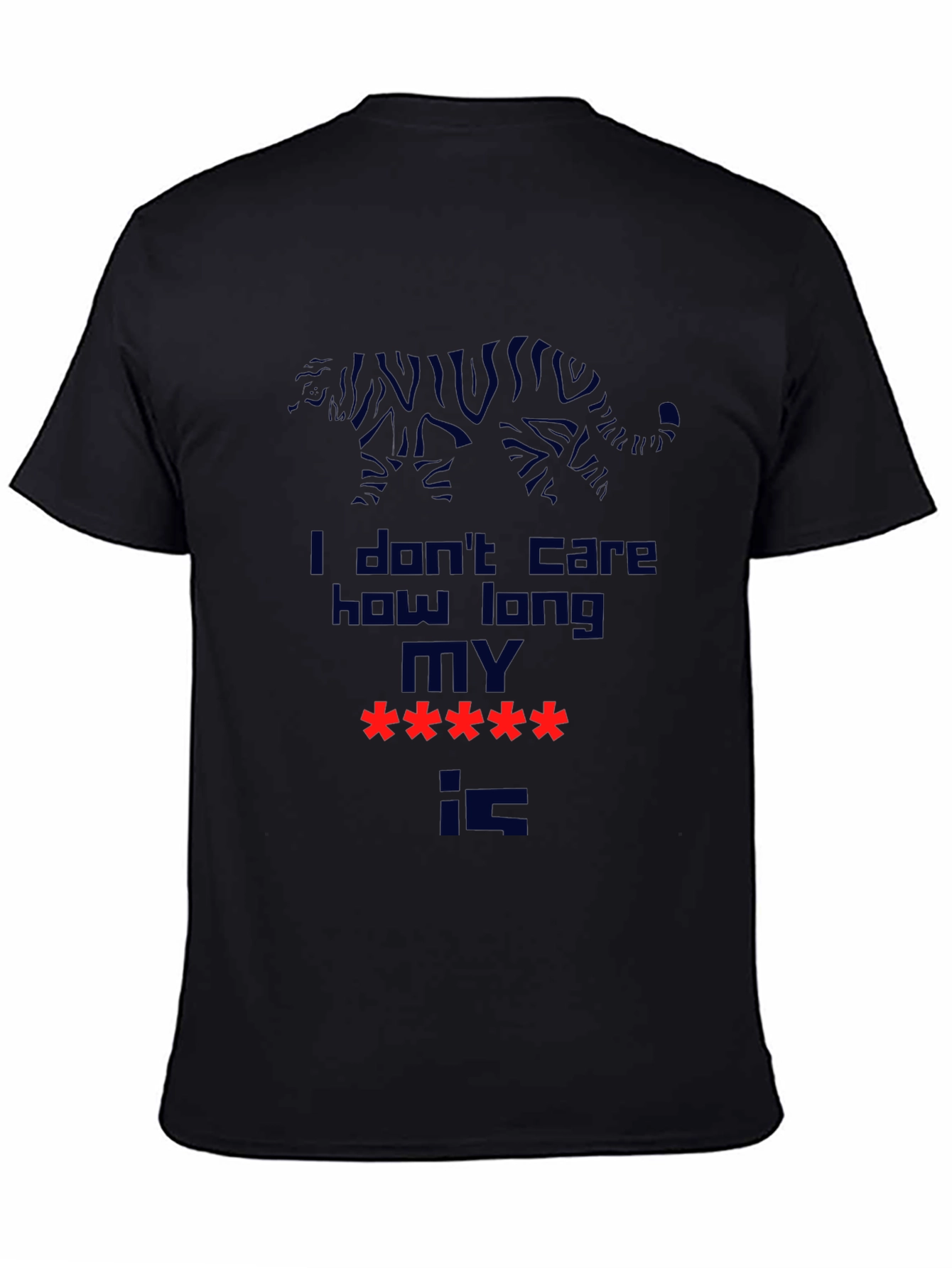 Funny Novelty I Dont Care T-Shirt