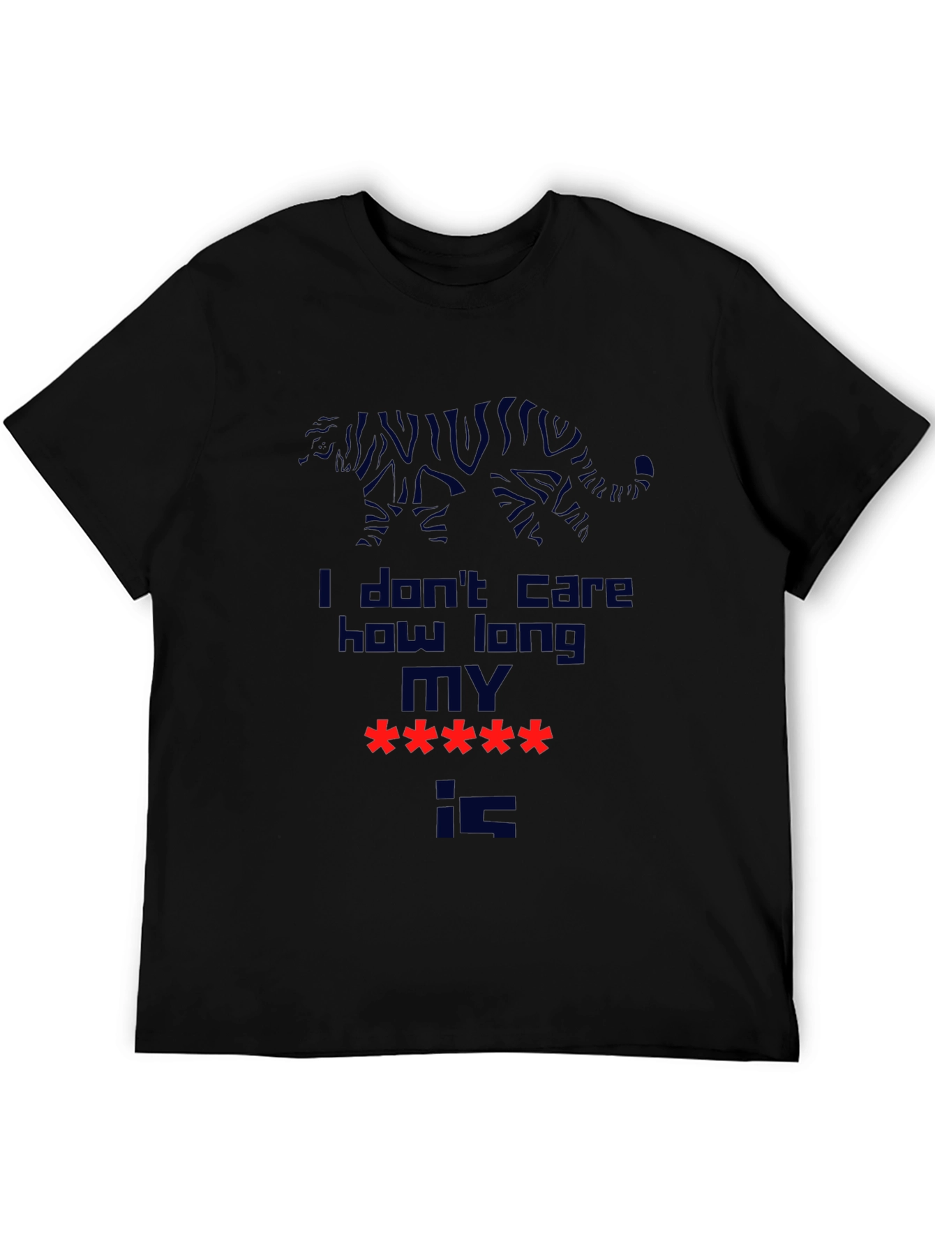 Funny Novelty I Dont Care T-Shirt