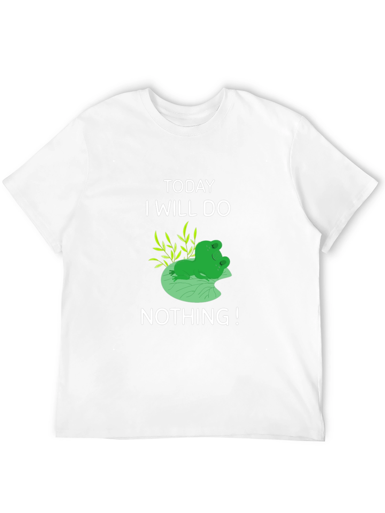 Funny Frog T-Shirt: Today I Will Do Nothing!