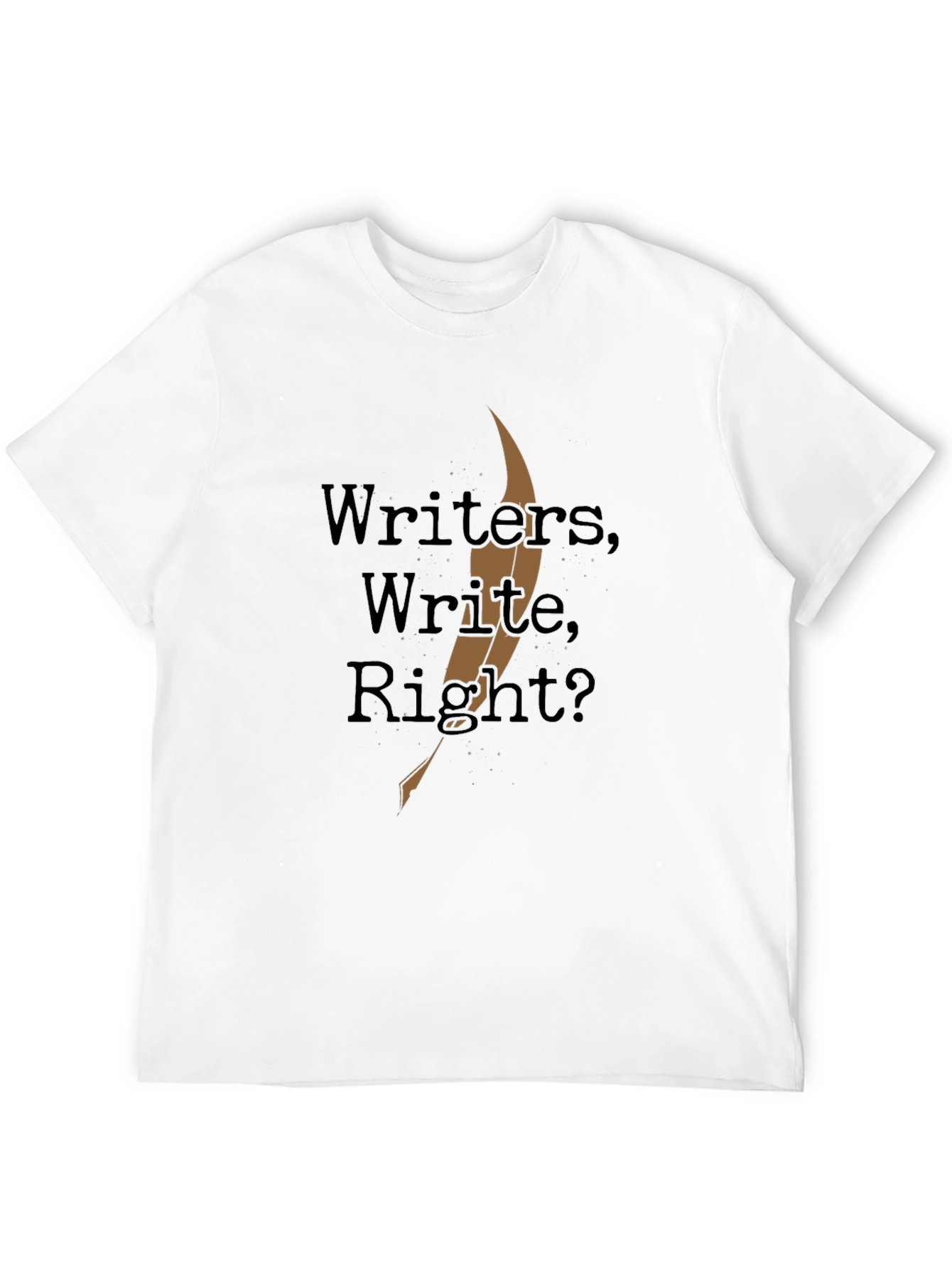 Writers Write Right? Black T-Shirt