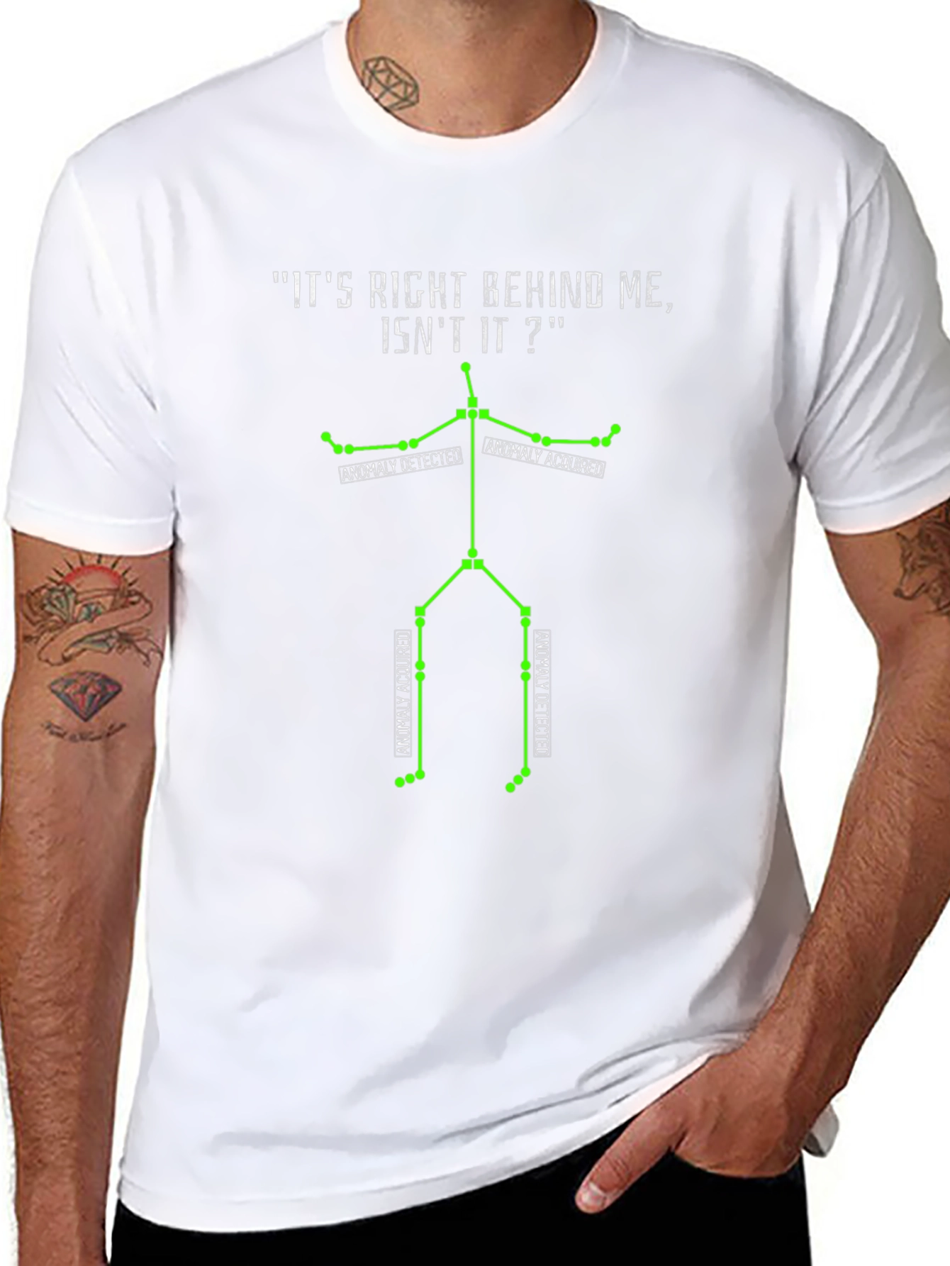 Its Right Behind Me Graphic T-Shirt