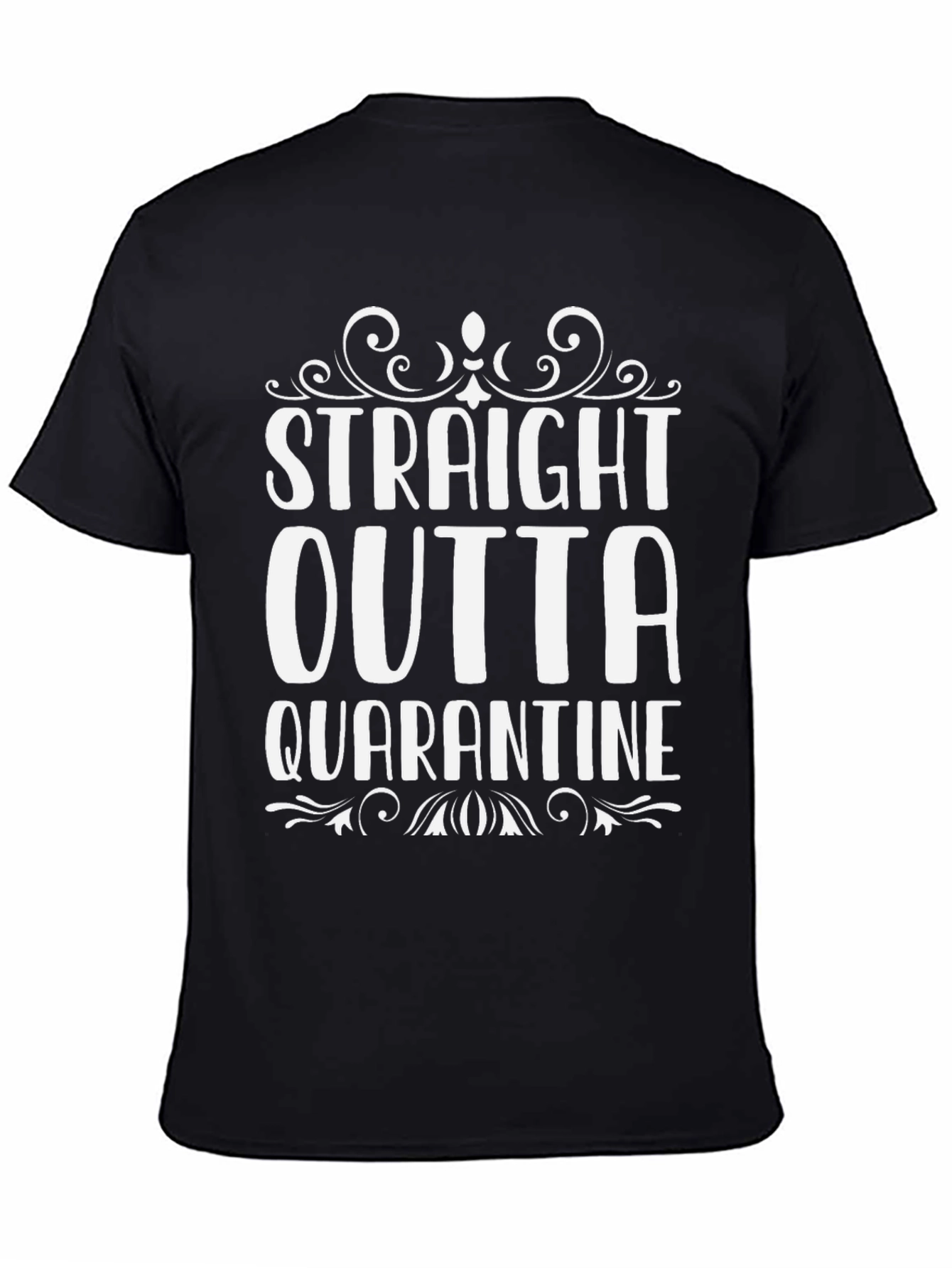 Straight Outta Quarantine Graphic Tee - Black