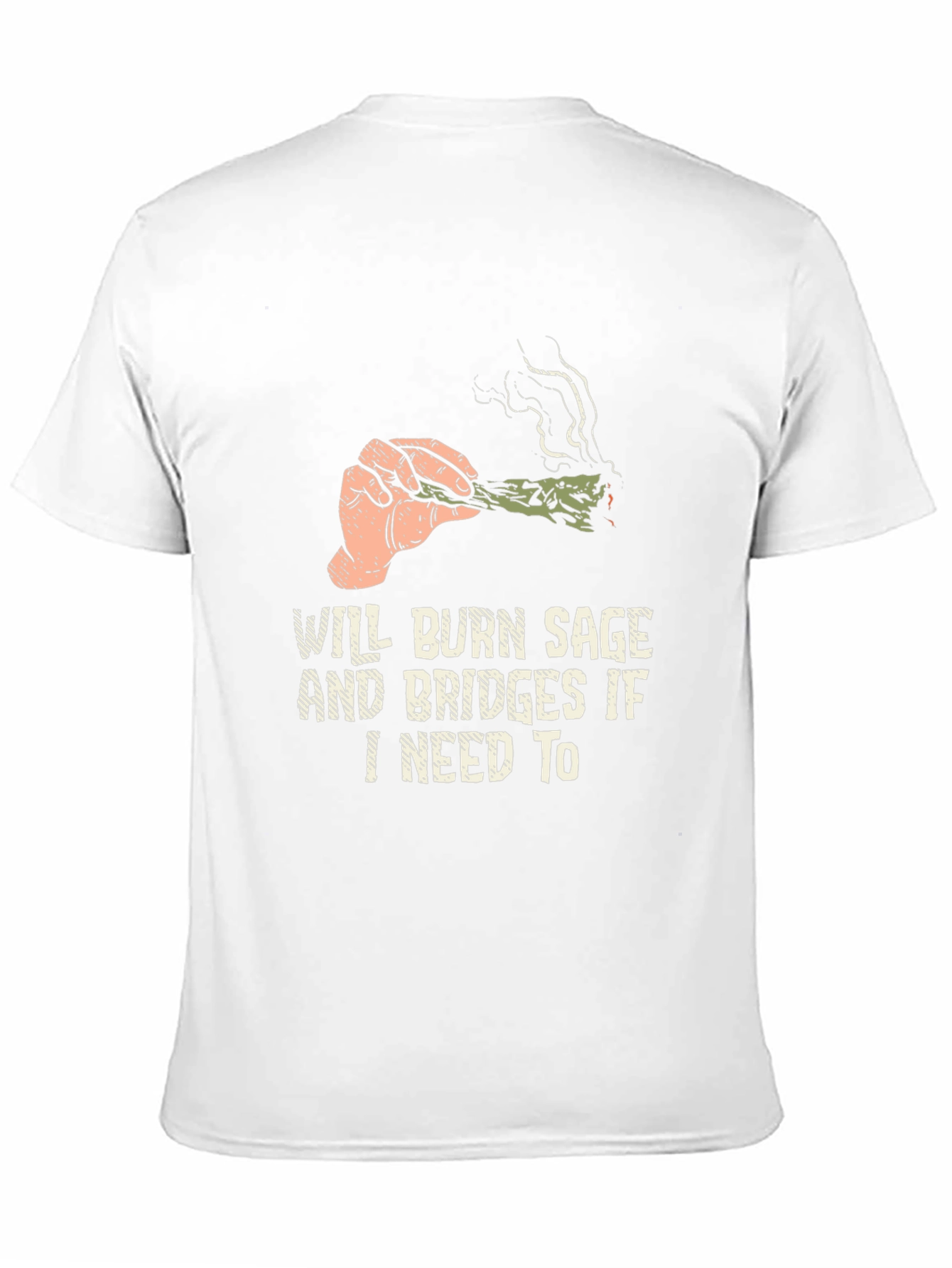 Will Burn Sage and Bridges T-Shirt