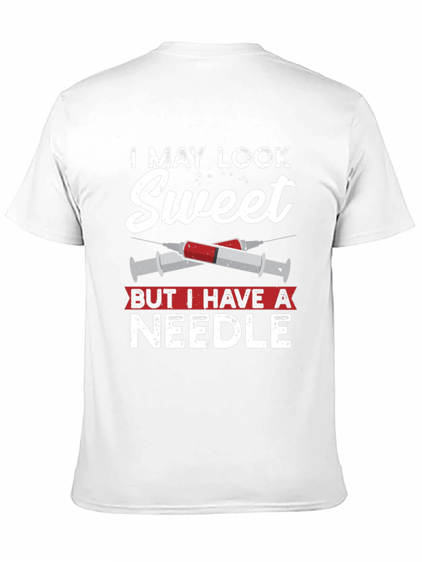 I May Look Sweet T-Shirt - Needle Graphic Tee