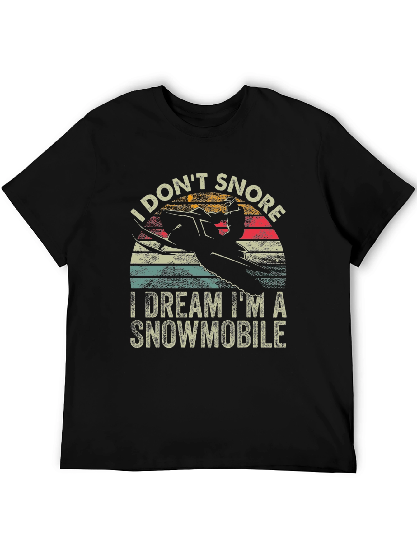 I Dont Snore Snowmobile T-Shirt