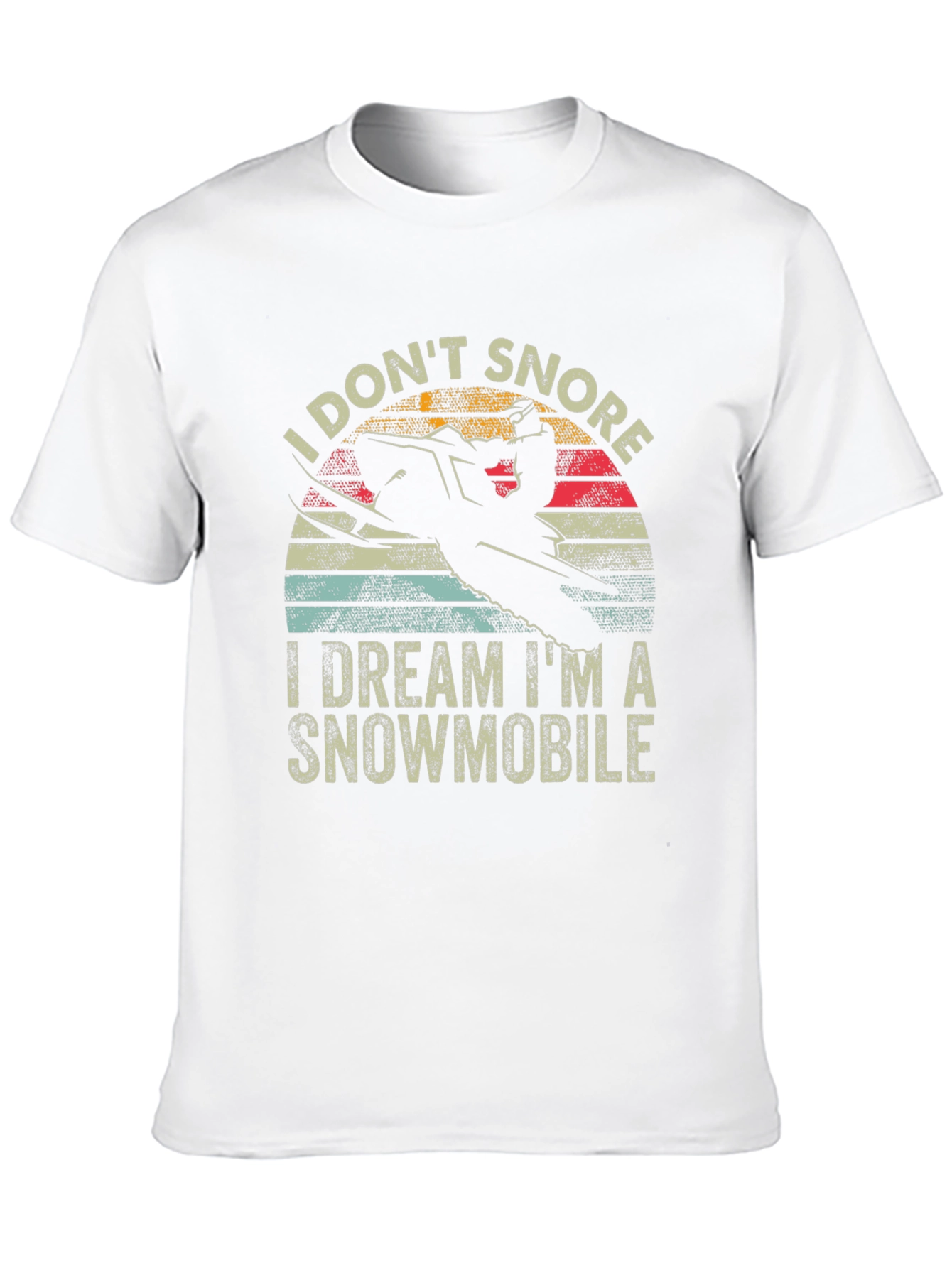 I Dont Snore Snowmobile T-Shirt