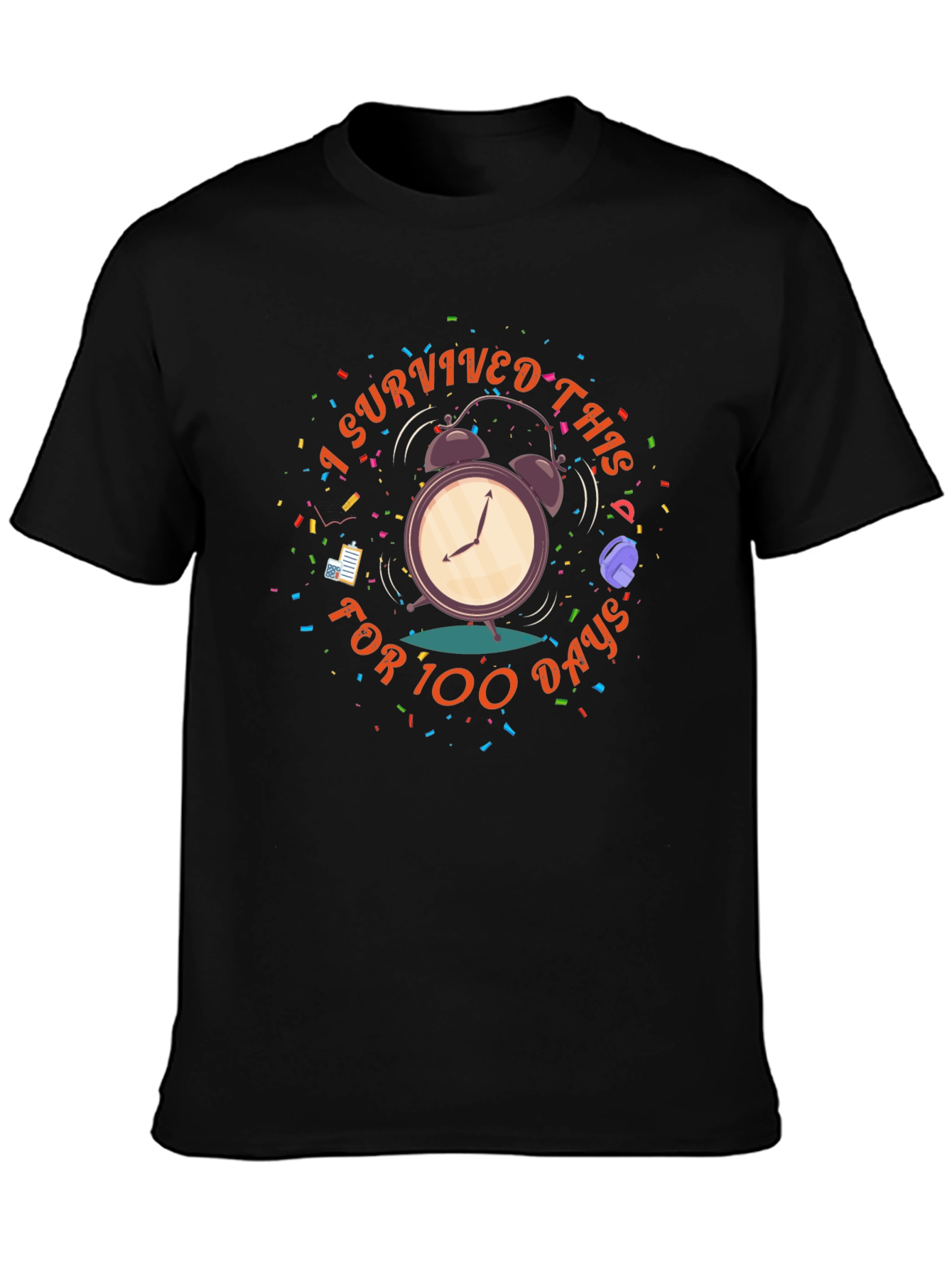 I Survived 100 Days T-Shirt