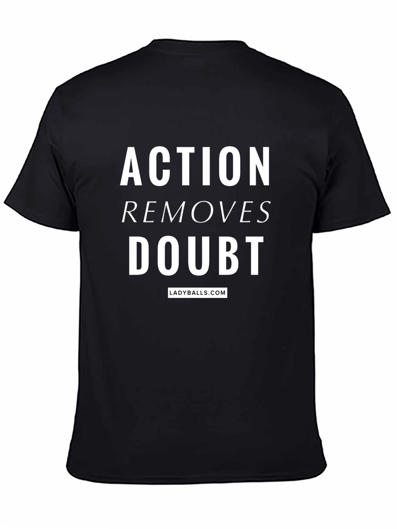 Action Removes Doubt Black Graphic Tee