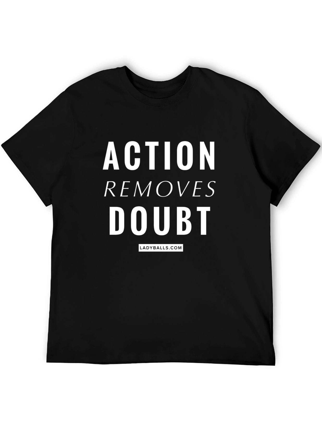 Action Removes Doubt Black Graphic Tee