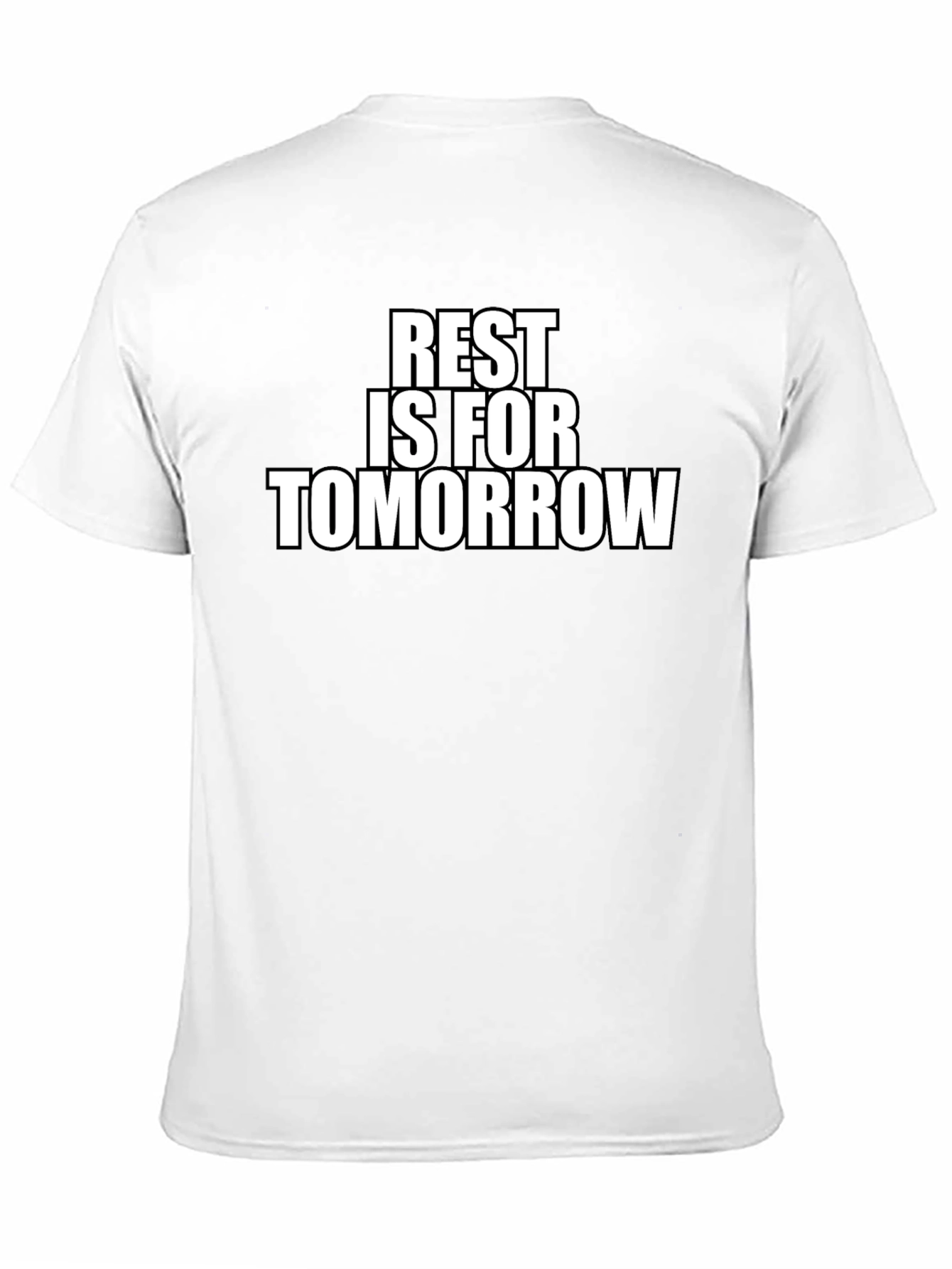 Rest is for Tomorrow Graphic T-Shirt
