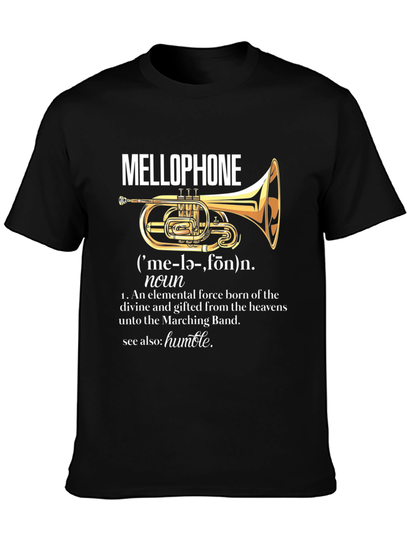 Mellophone Definition T-Shirt - Marching Band Humor