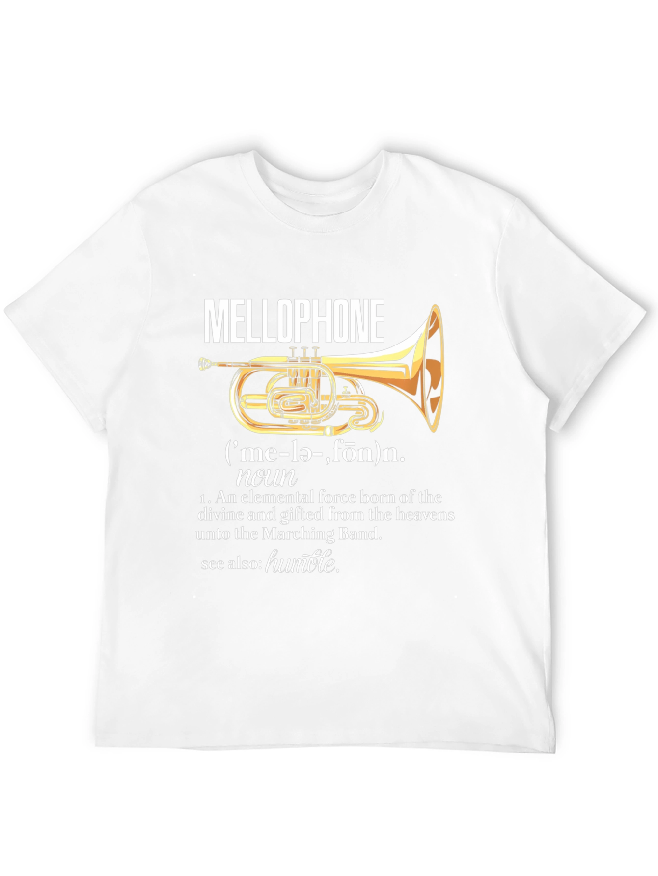 Mellophone Definition T-Shirt - Marching Band Humor