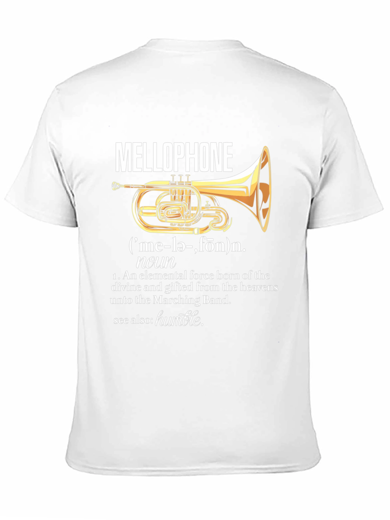 Mellophone Definition T-Shirt - Marching Band Humor