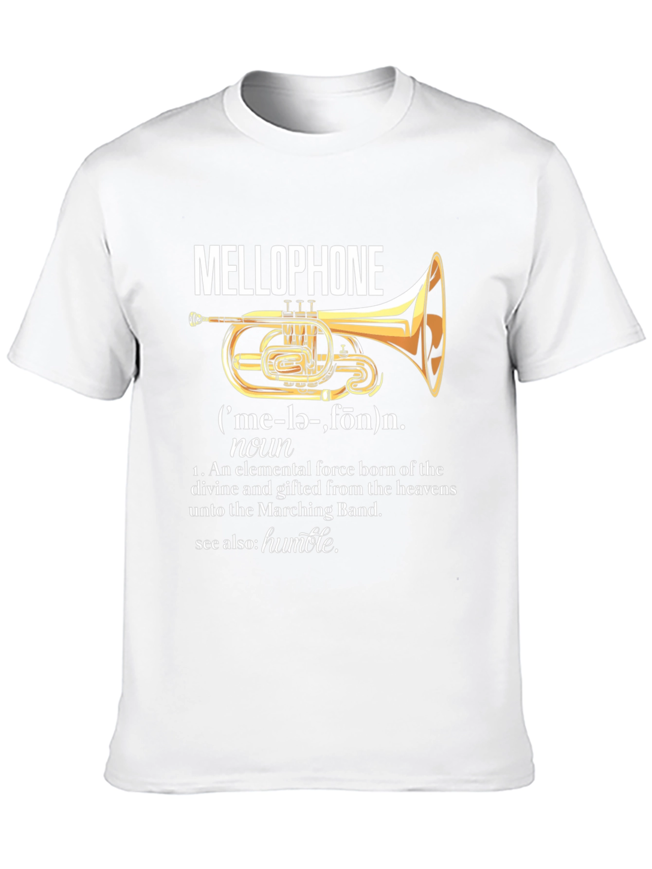 Mellophone Definition T-Shirt - Marching Band Humor