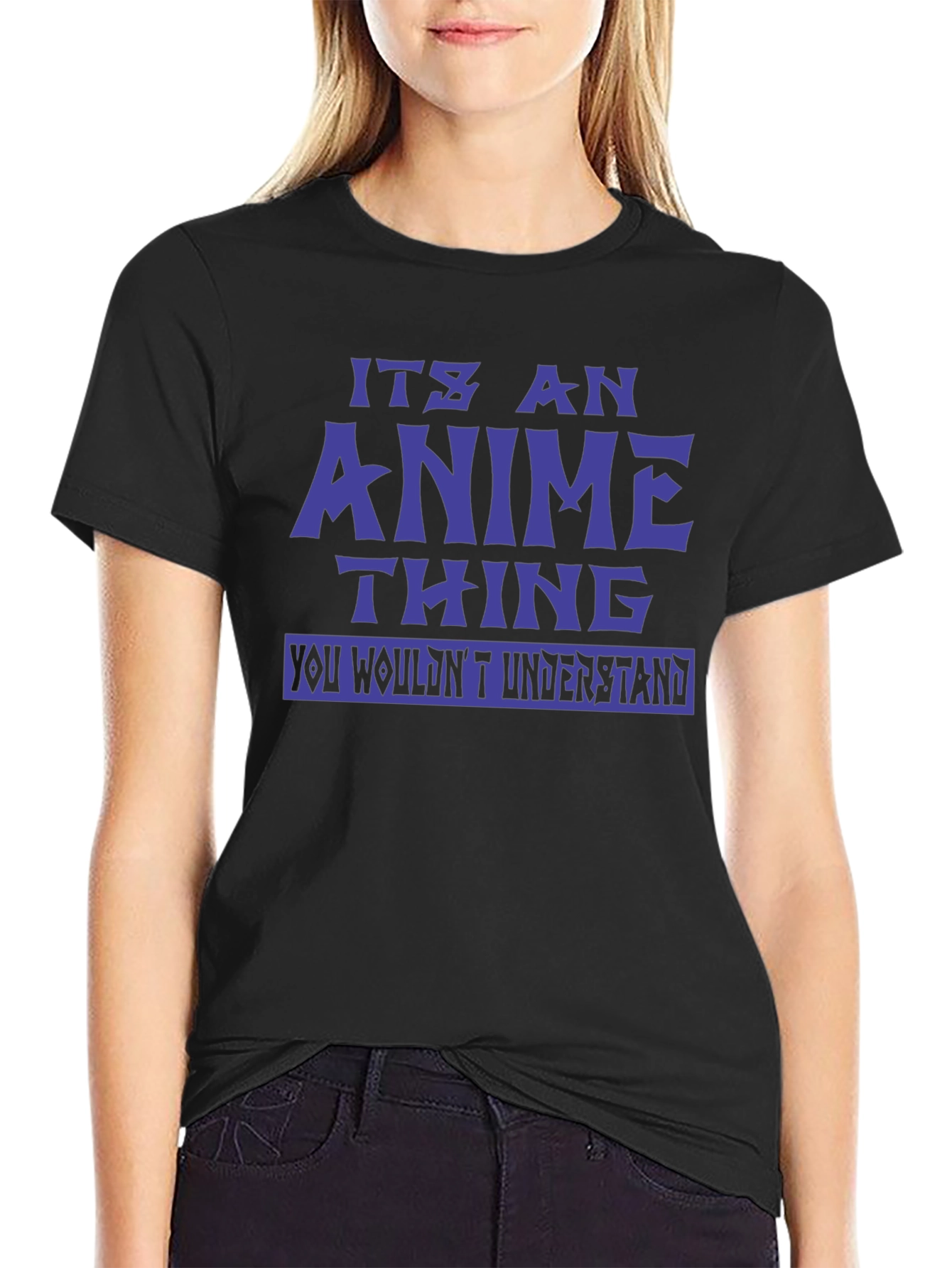 Its An Anime Thing T-Shirt - Novelty Graphic Tee