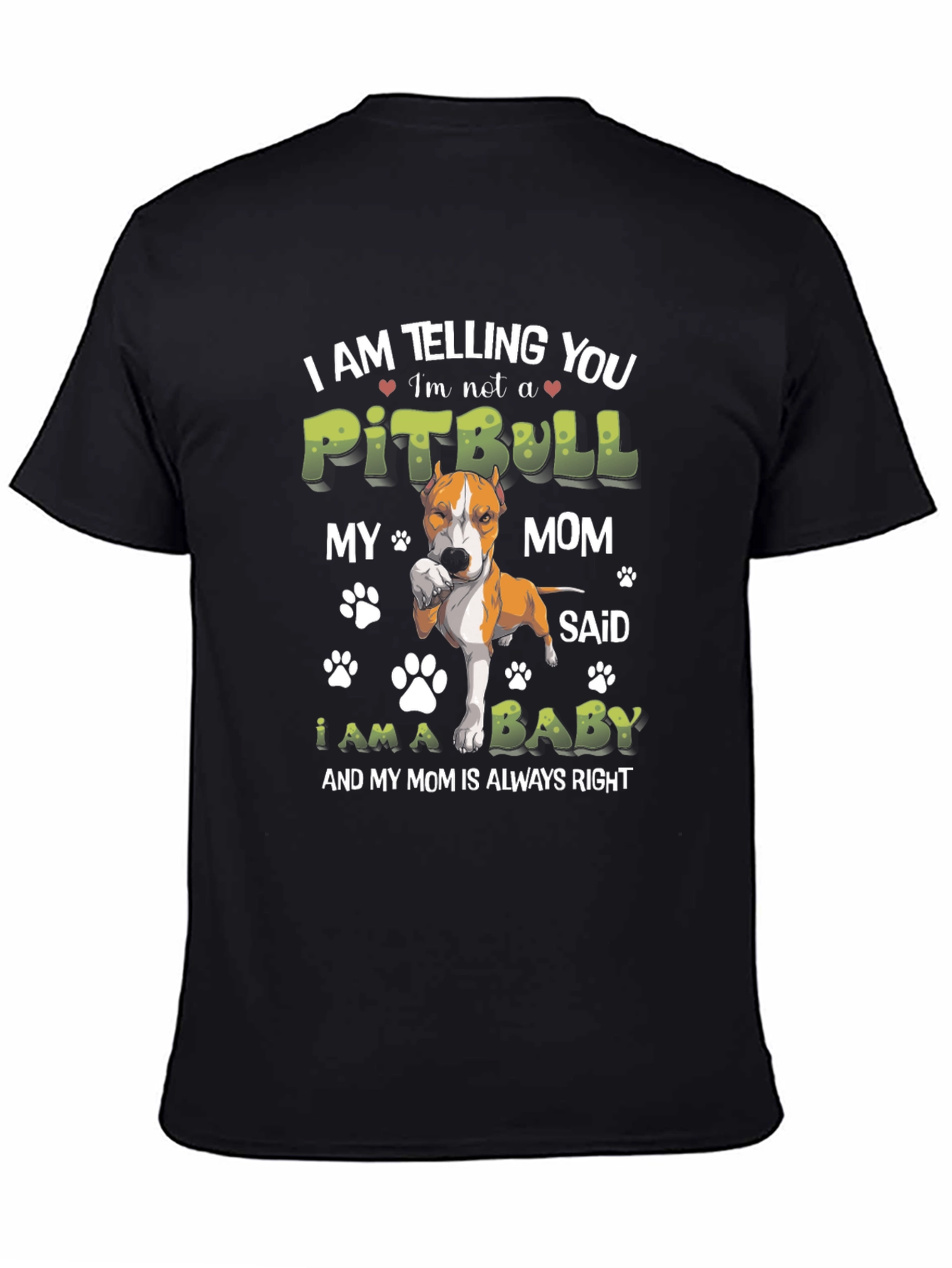 Im Not a Pitbull Baby T-Shirt