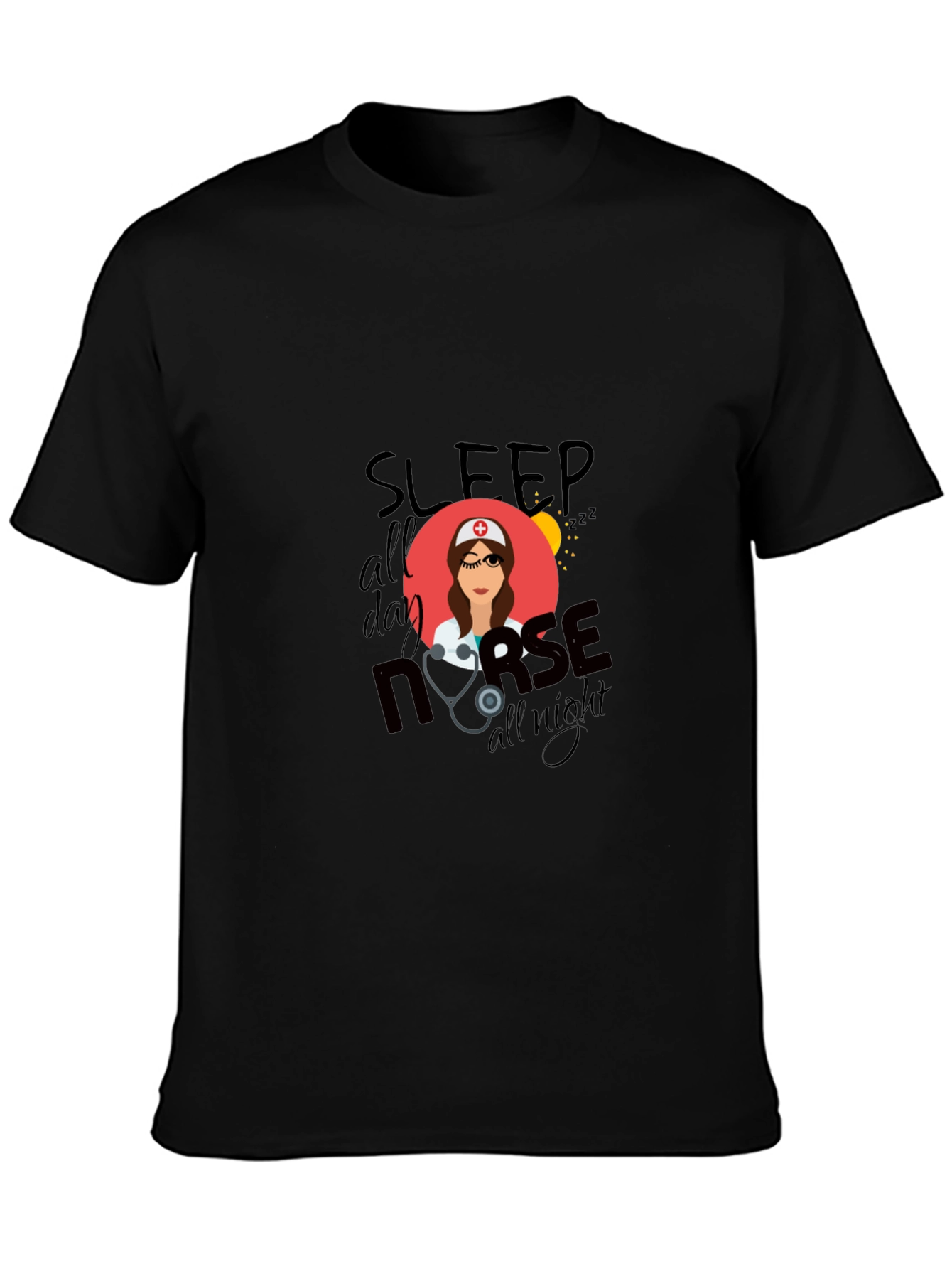 Sleep All Day Nurse All Night Black T-Shirt