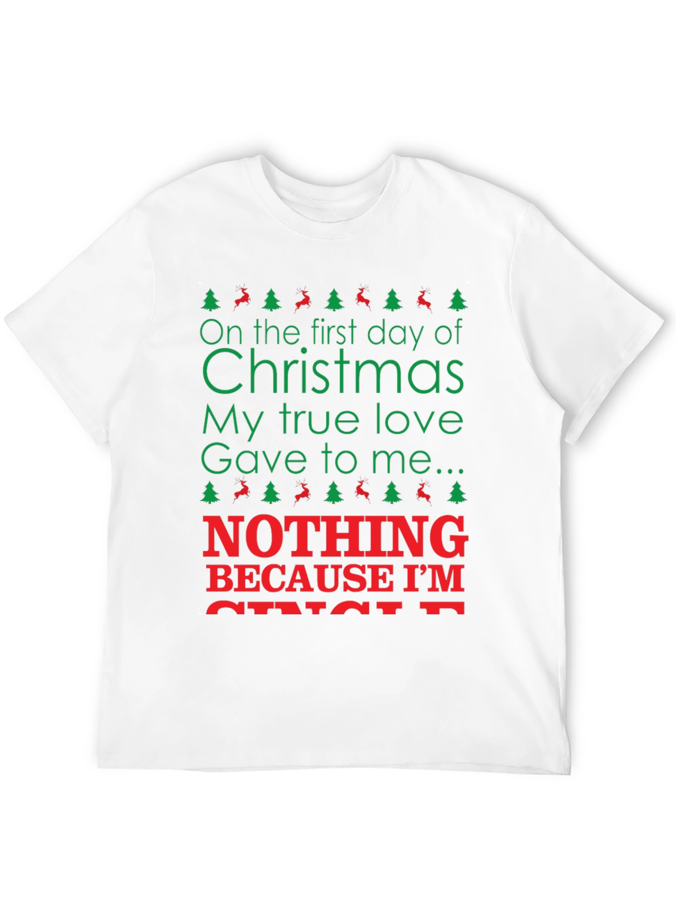 Christmas Nothing T-Shirt - Holiday Humor Tee