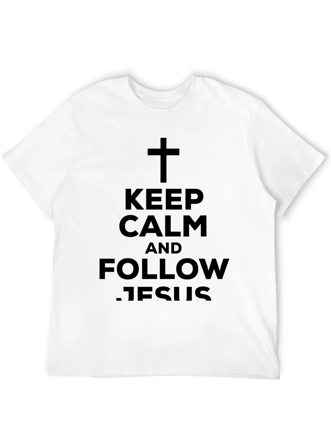 Keep Calm and Follow Jesus Black T-Shirt