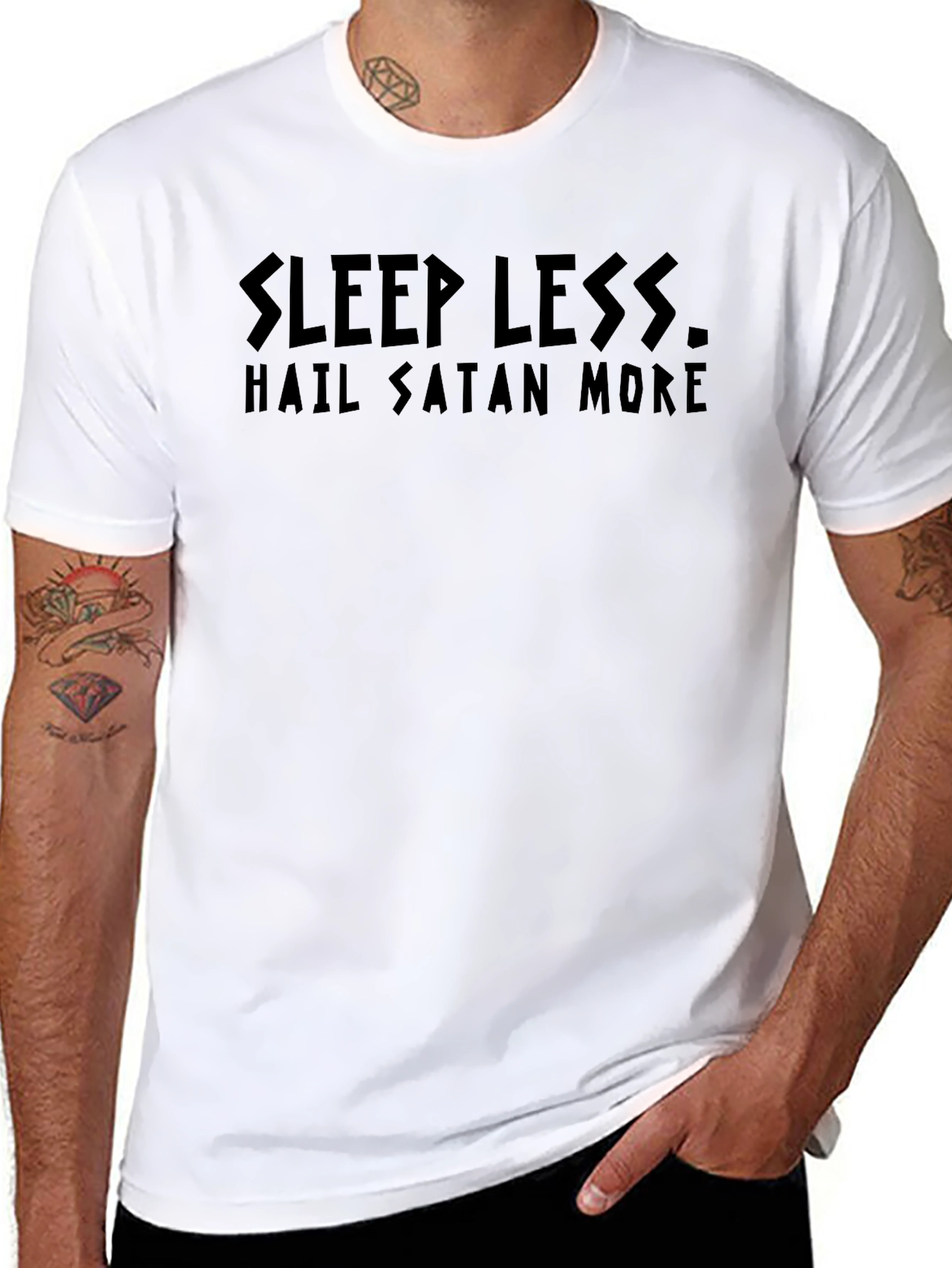 Sleep Less Hail Satan More T-Shirt