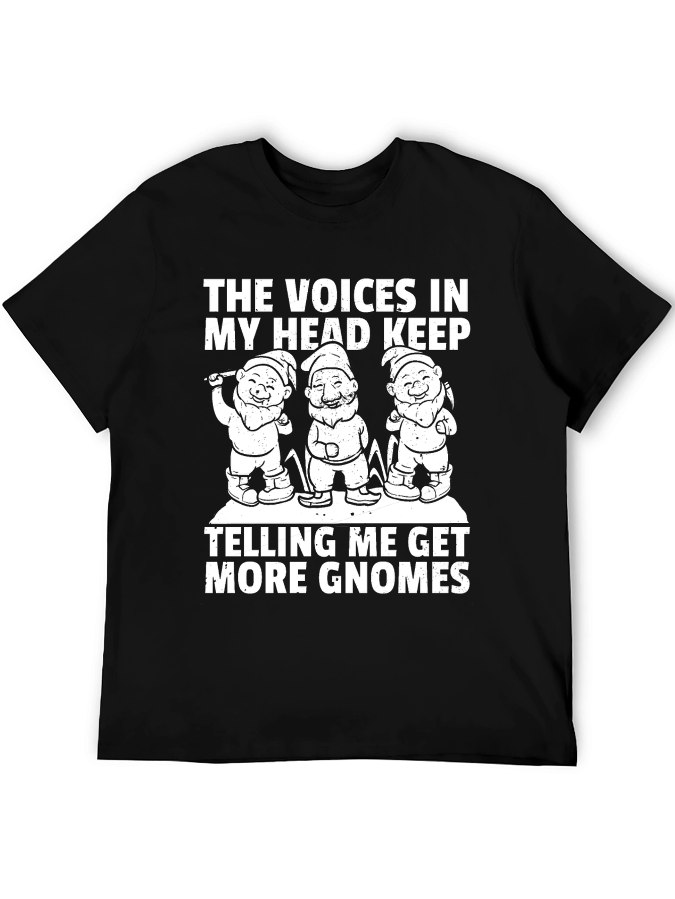 Voices In My Head Gnomes T-Shirt