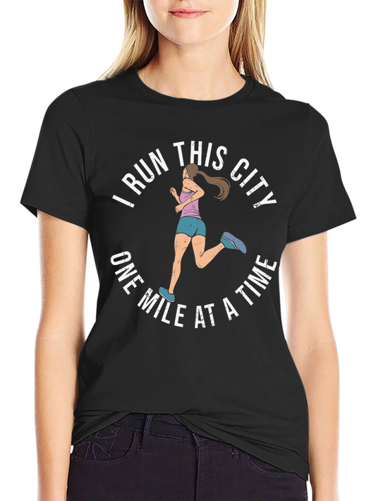 I Run This City T-Shirt