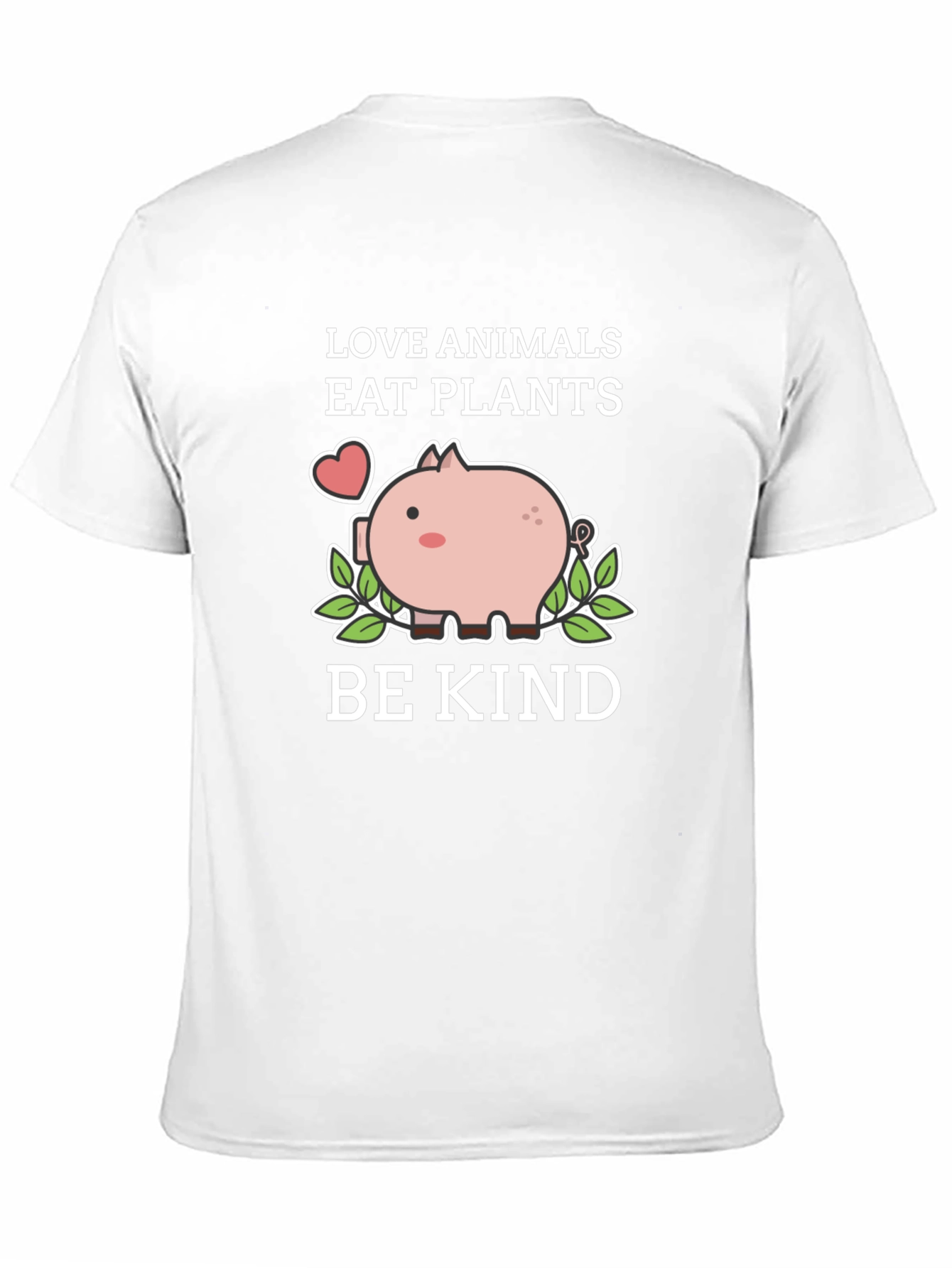 Love Animals Eat Plants Be Kind T-Shirt