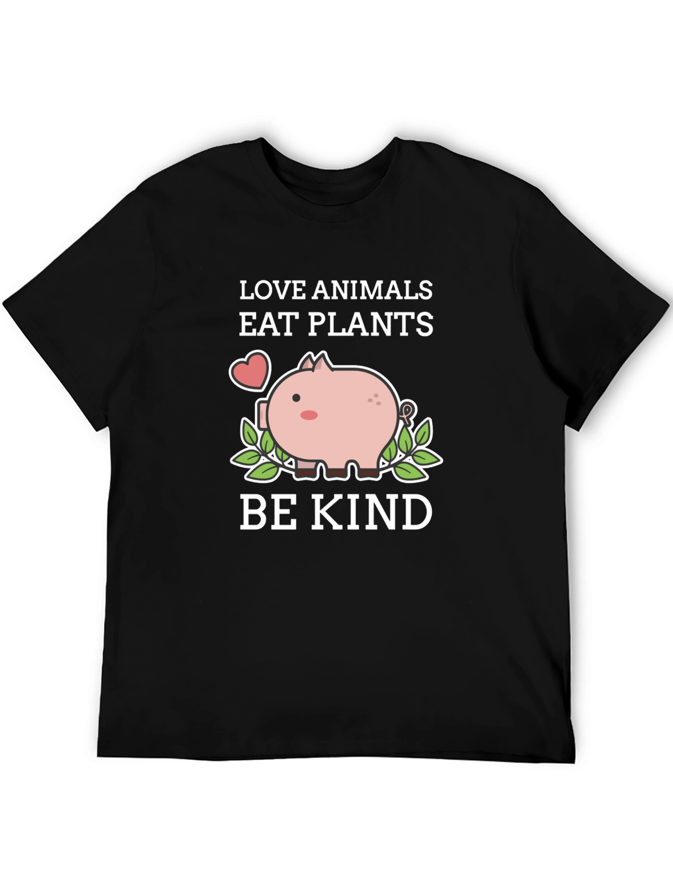 Love Animals Eat Plants Be Kind T-Shirt