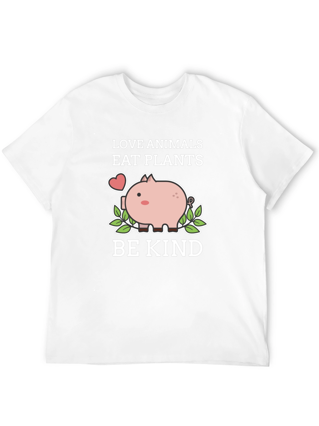 Love Animals Eat Plants Be Kind T-Shirt