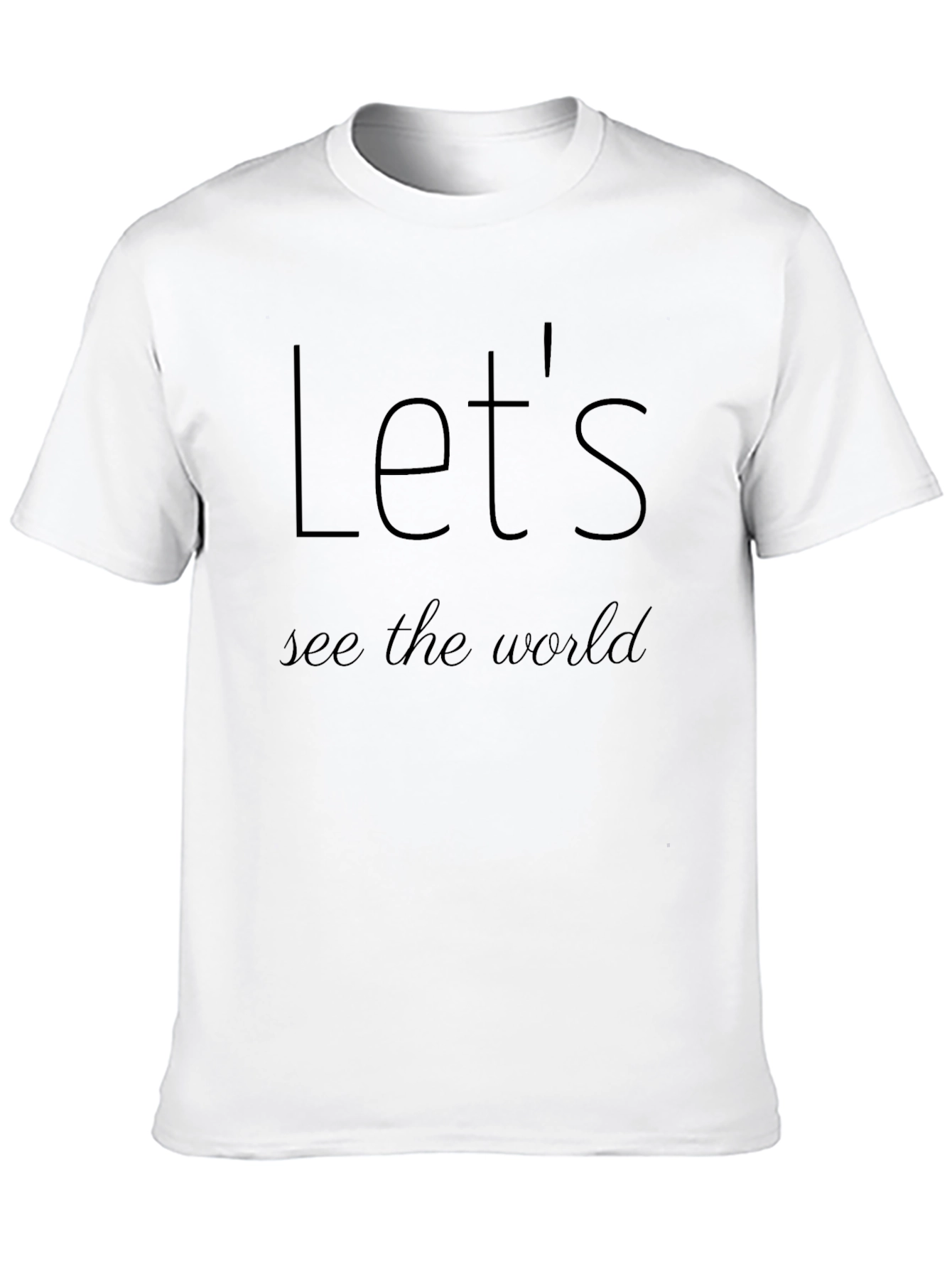 Lets See the World Graphic Tee