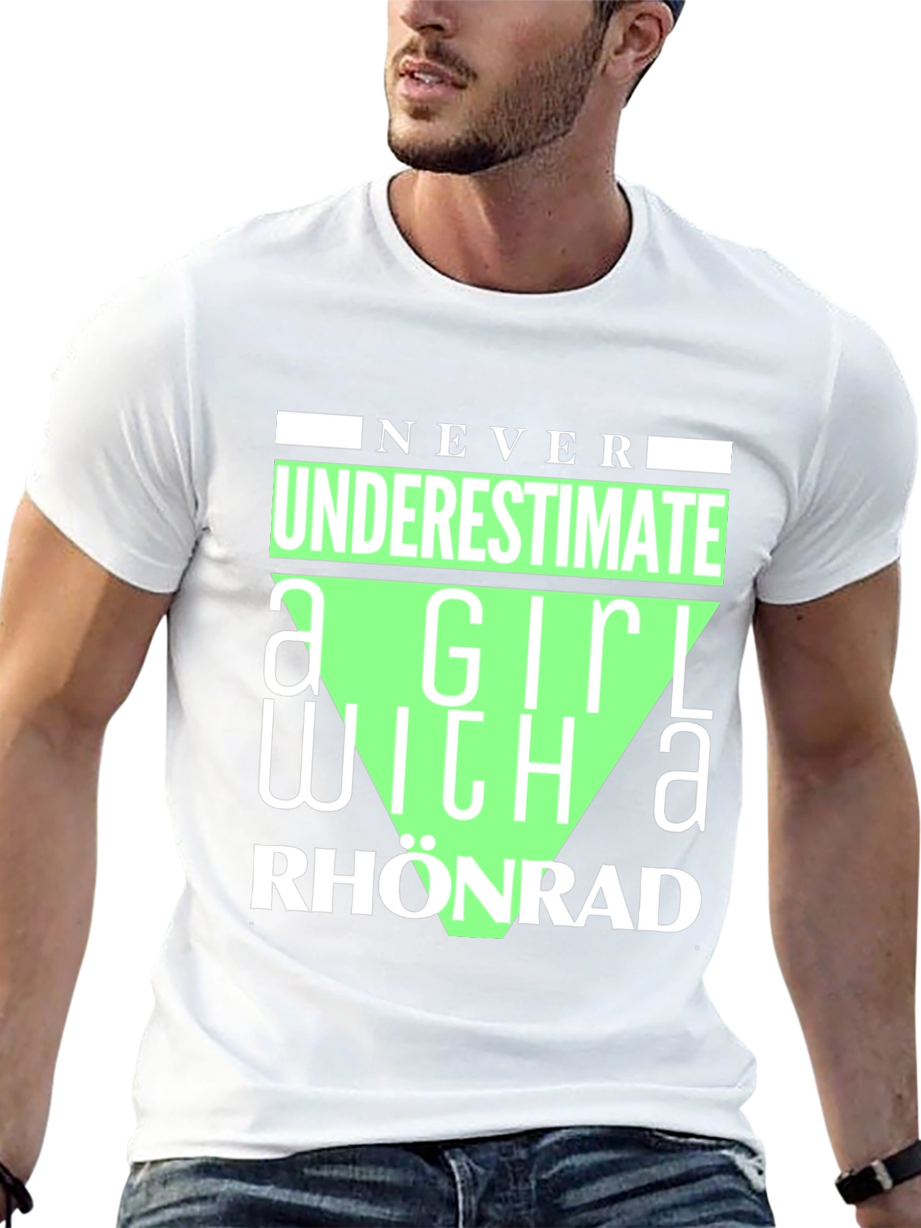 Never Underestimate Rhonrad Girl T-Shirt