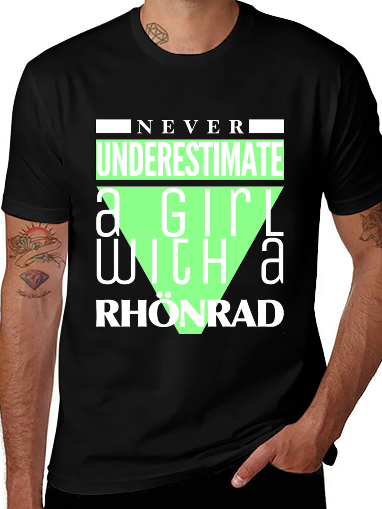 Never Underestimate Rhonrad Girl T-Shirt