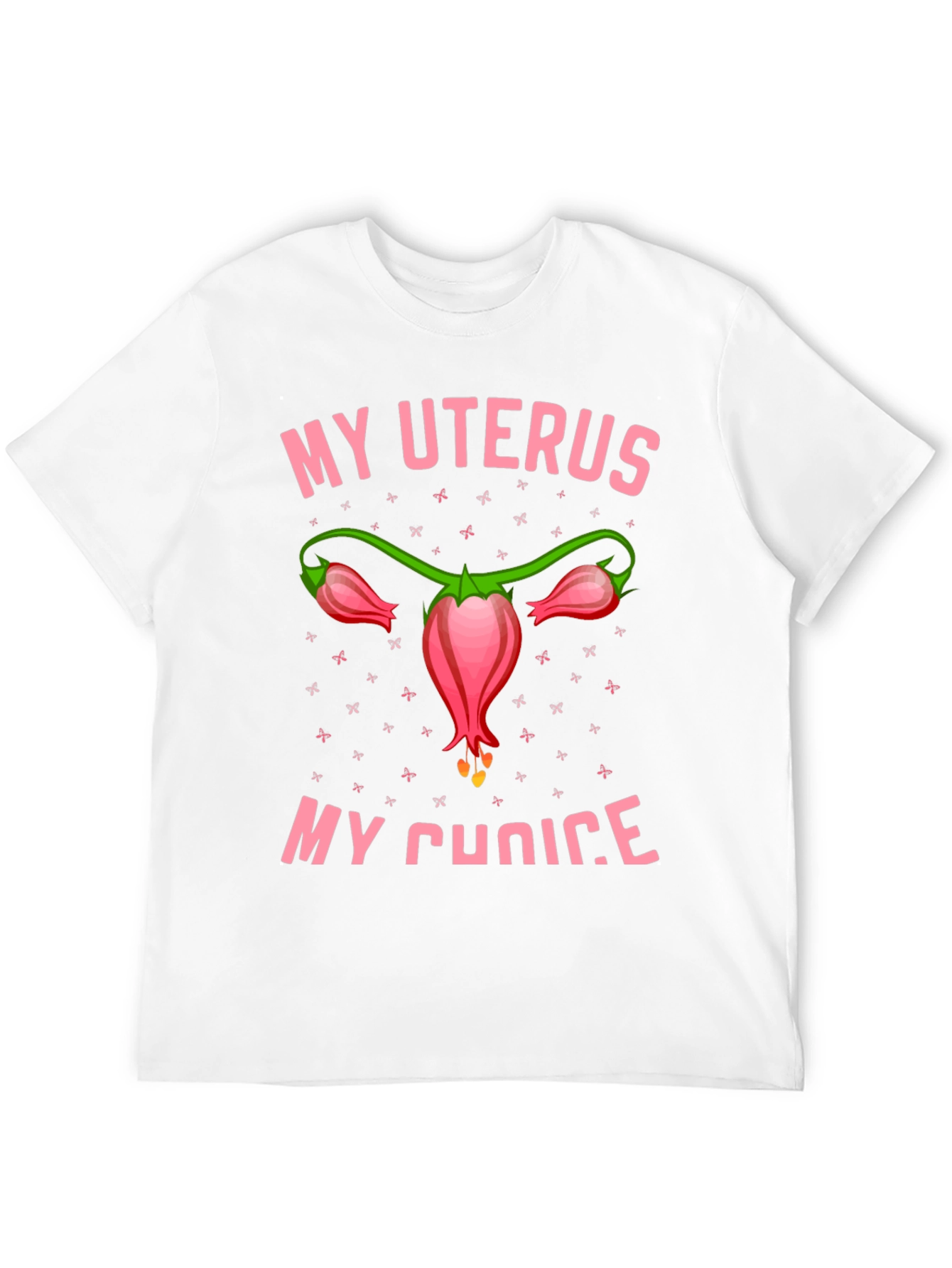 My Uterus My Choice T-Shirt