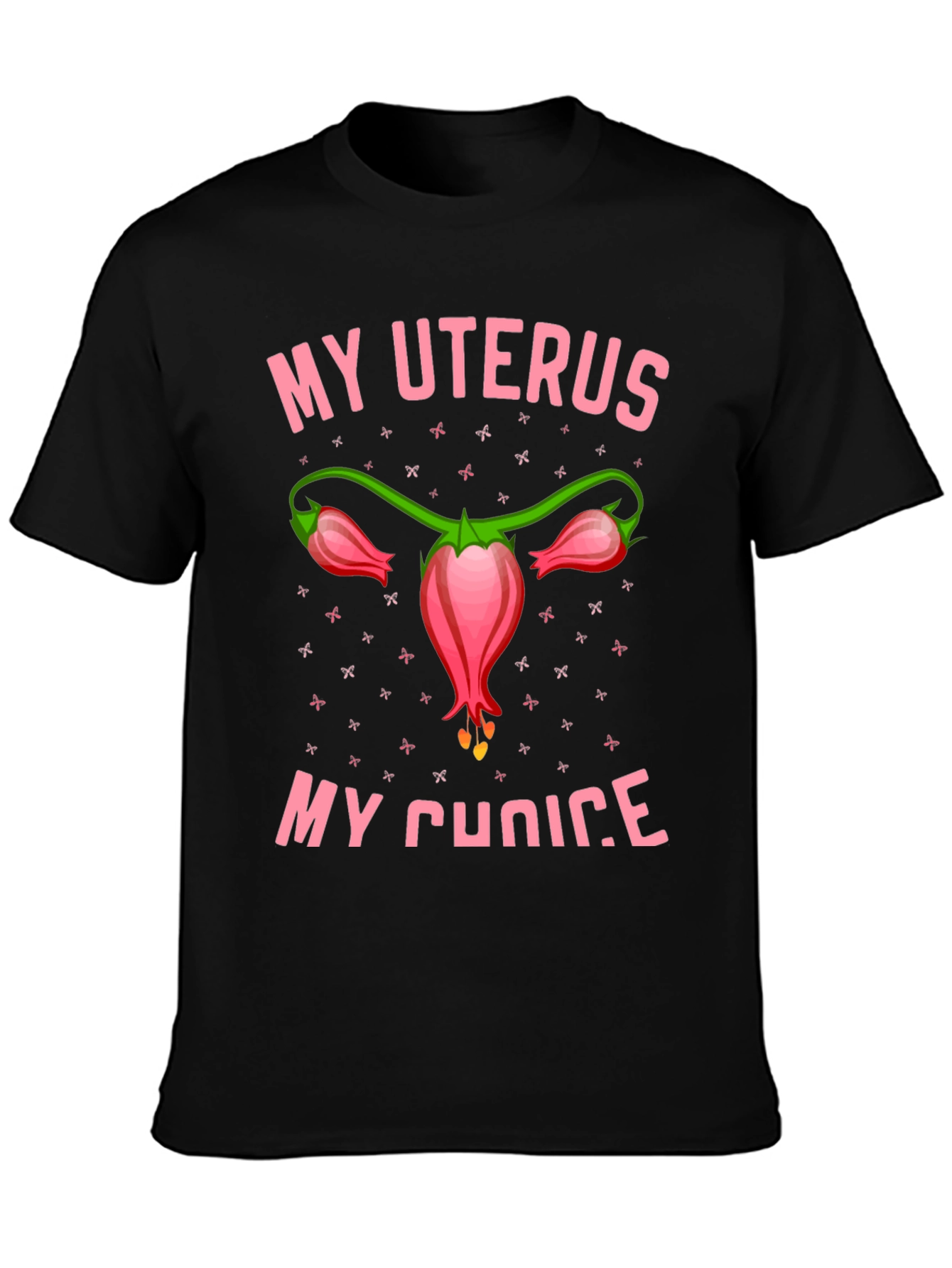 My Uterus My Choice T-Shirt