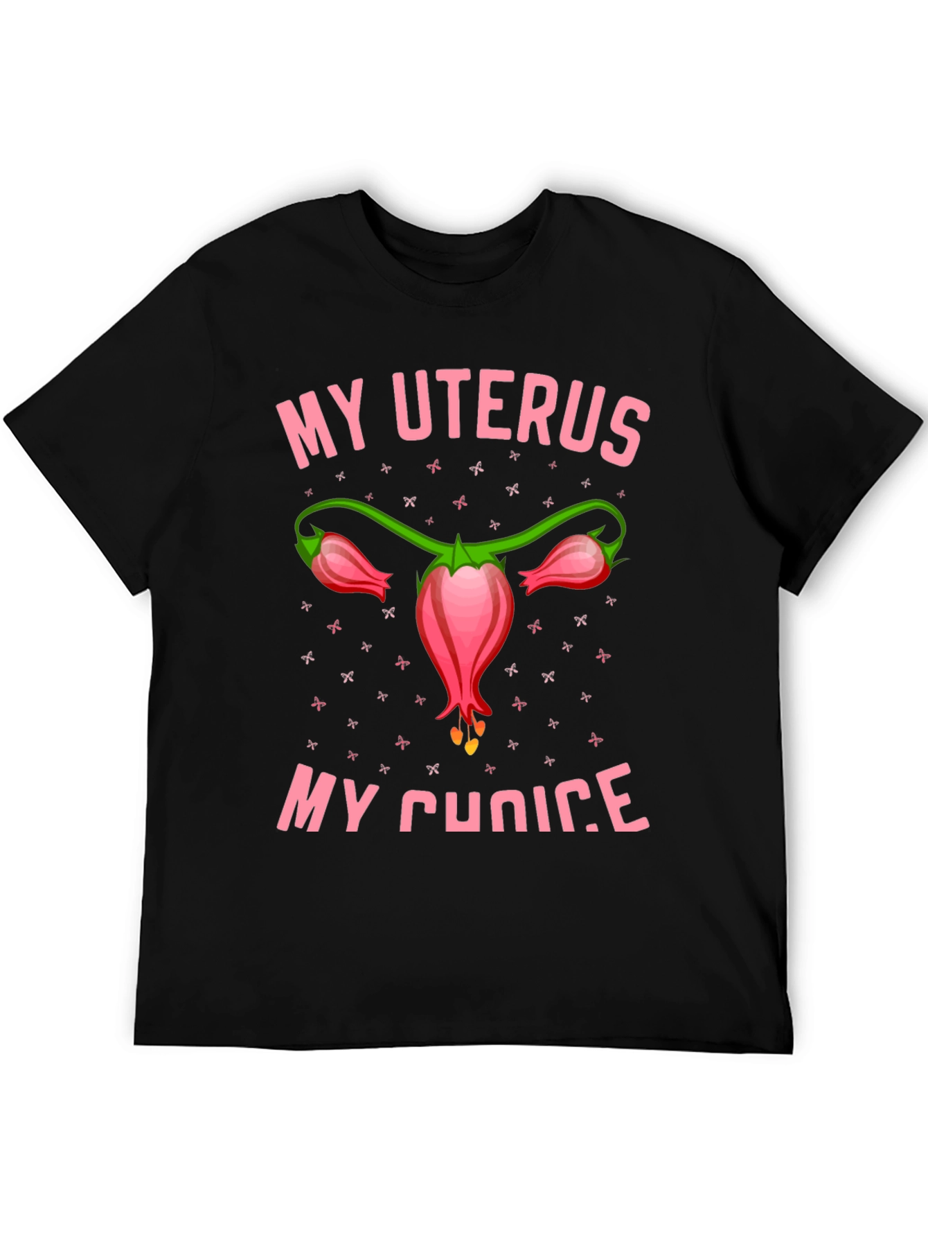 My Uterus My Choice T-Shirt