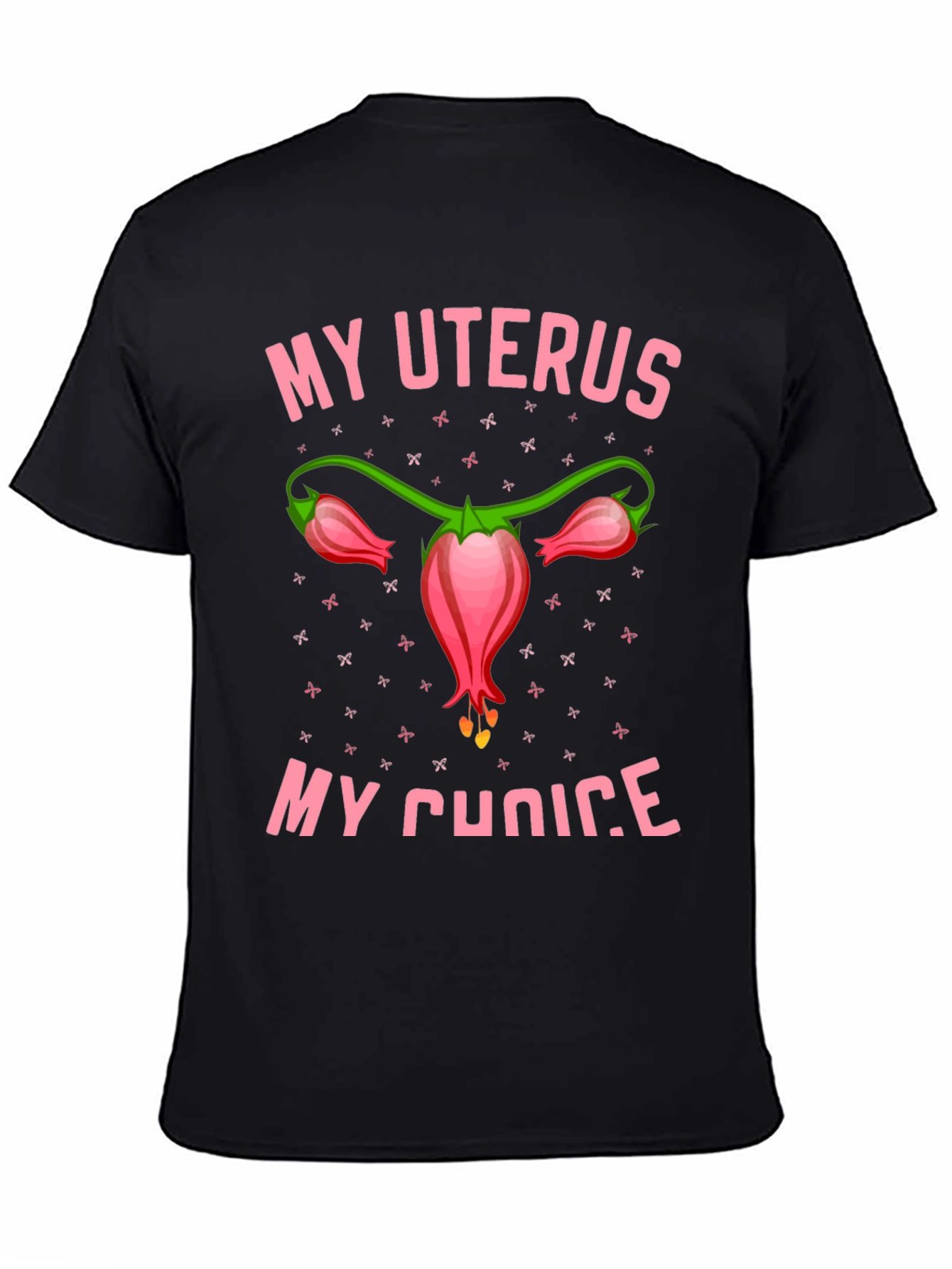 My Uterus My Choice T-Shirt