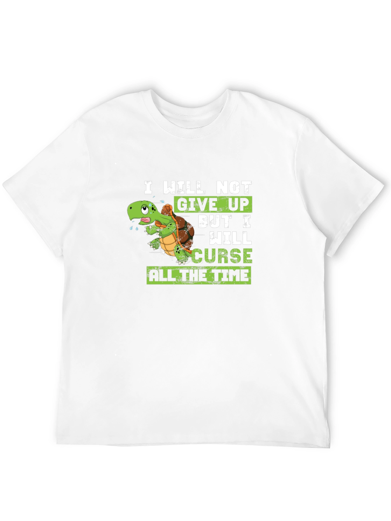 I Will Not Give Up Turtle T-Shirt