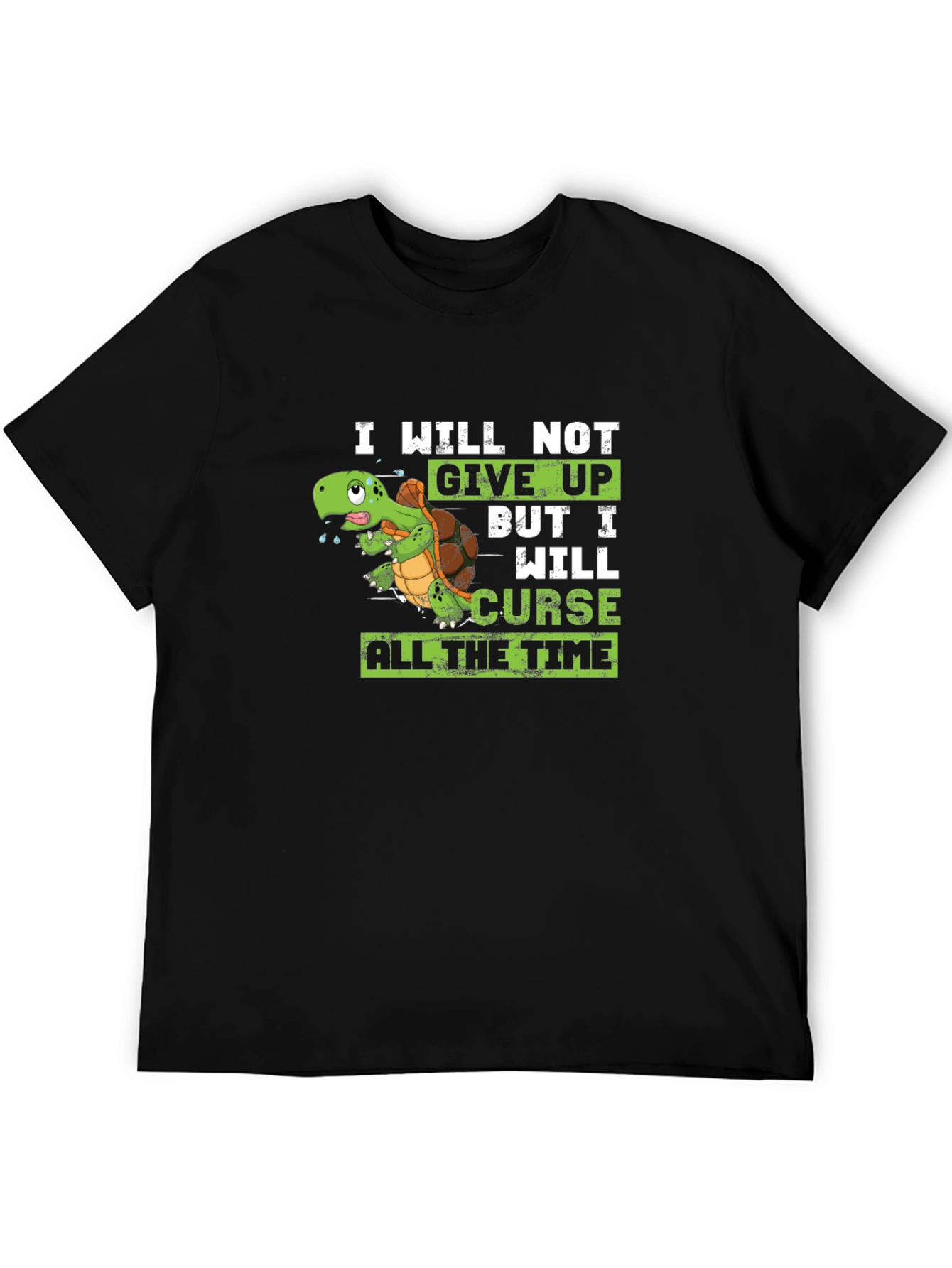 I Will Not Give Up Turtle T-Shirt