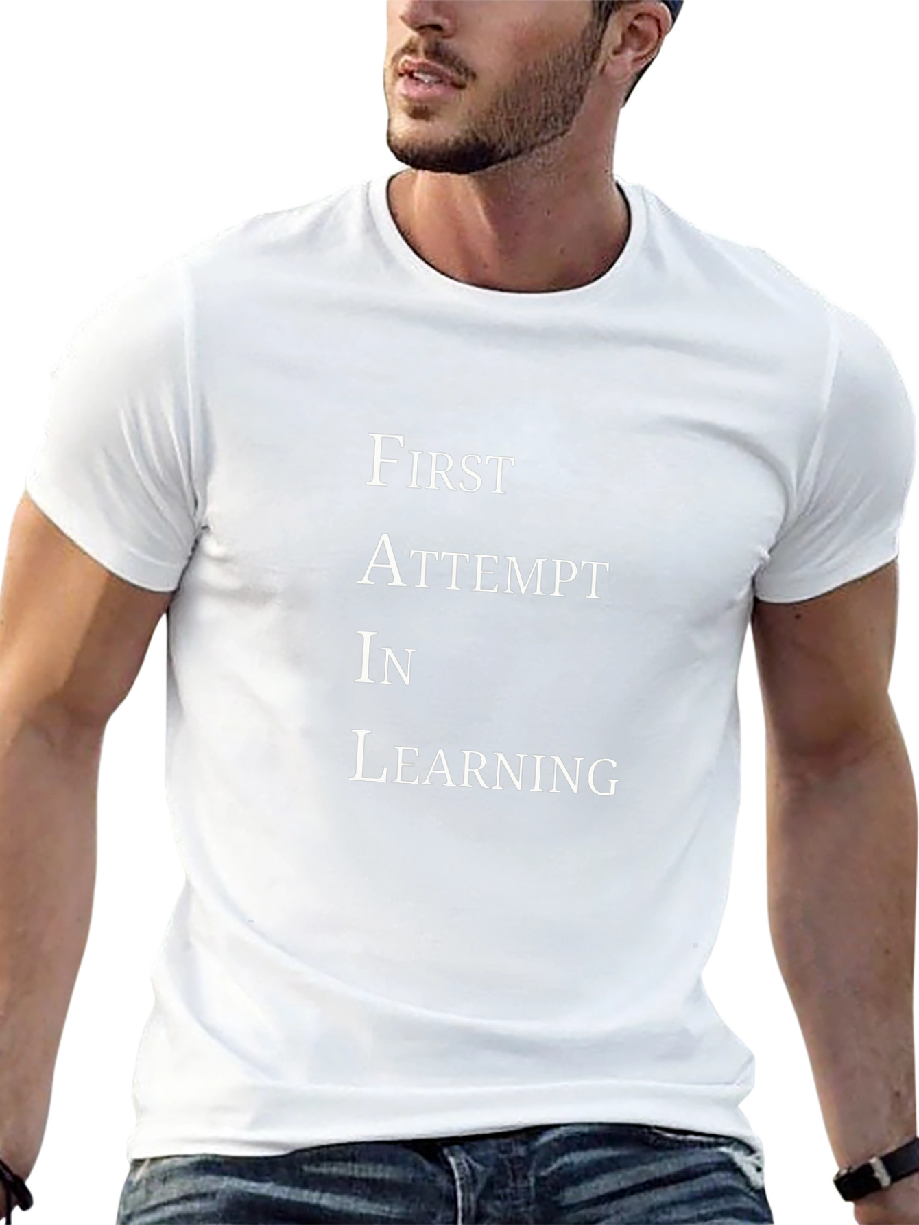 FAIL - First Attempt In Learning T-Shirt