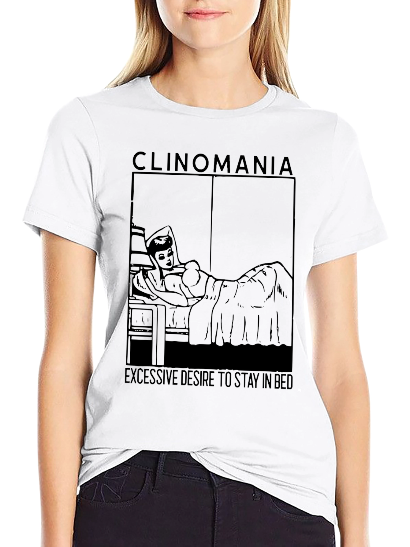 Clinomania T-Shirt - Stay in Bed Graphic Tee