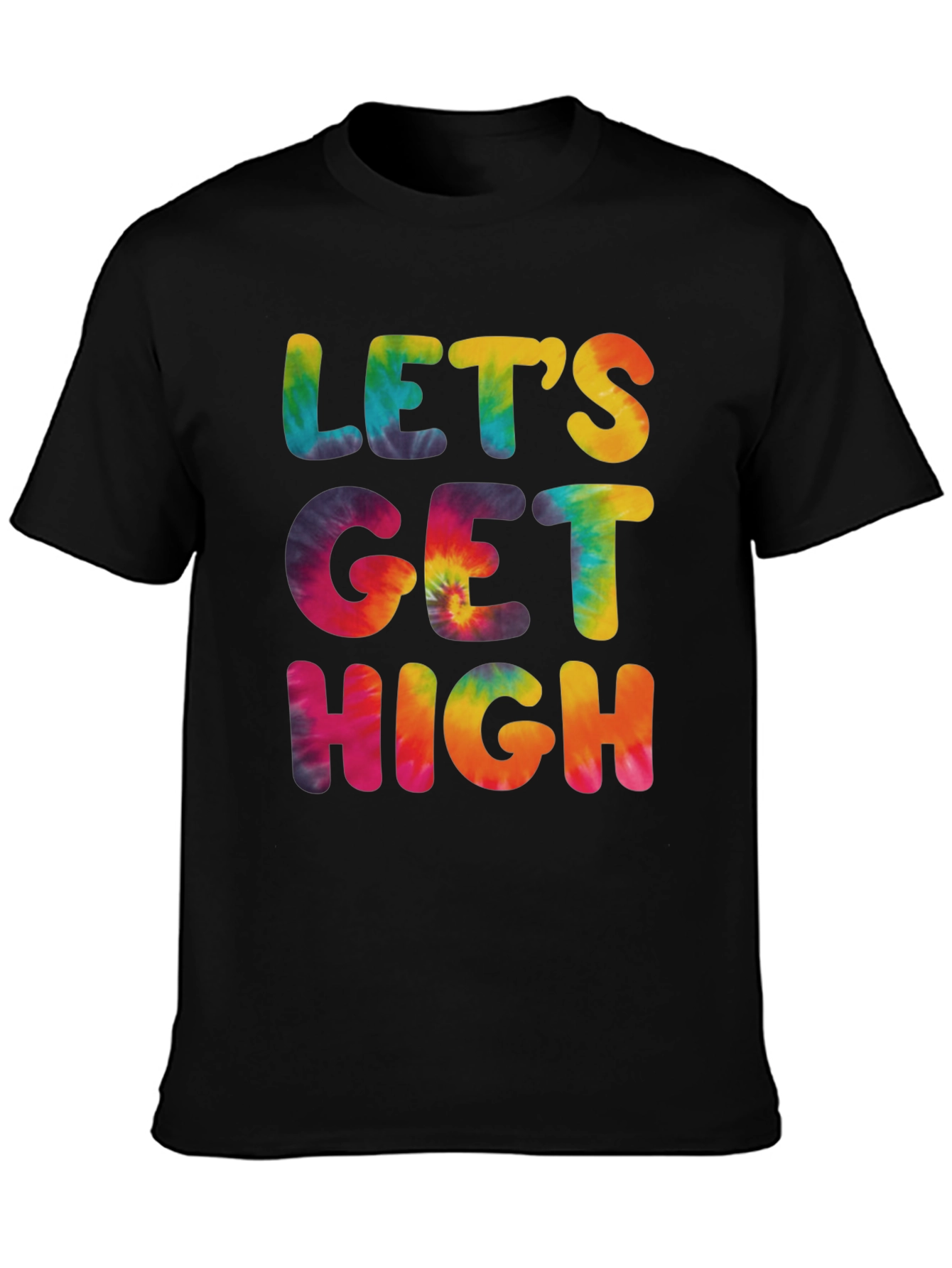 Lets Get High Tie-Dye Graphic Tee