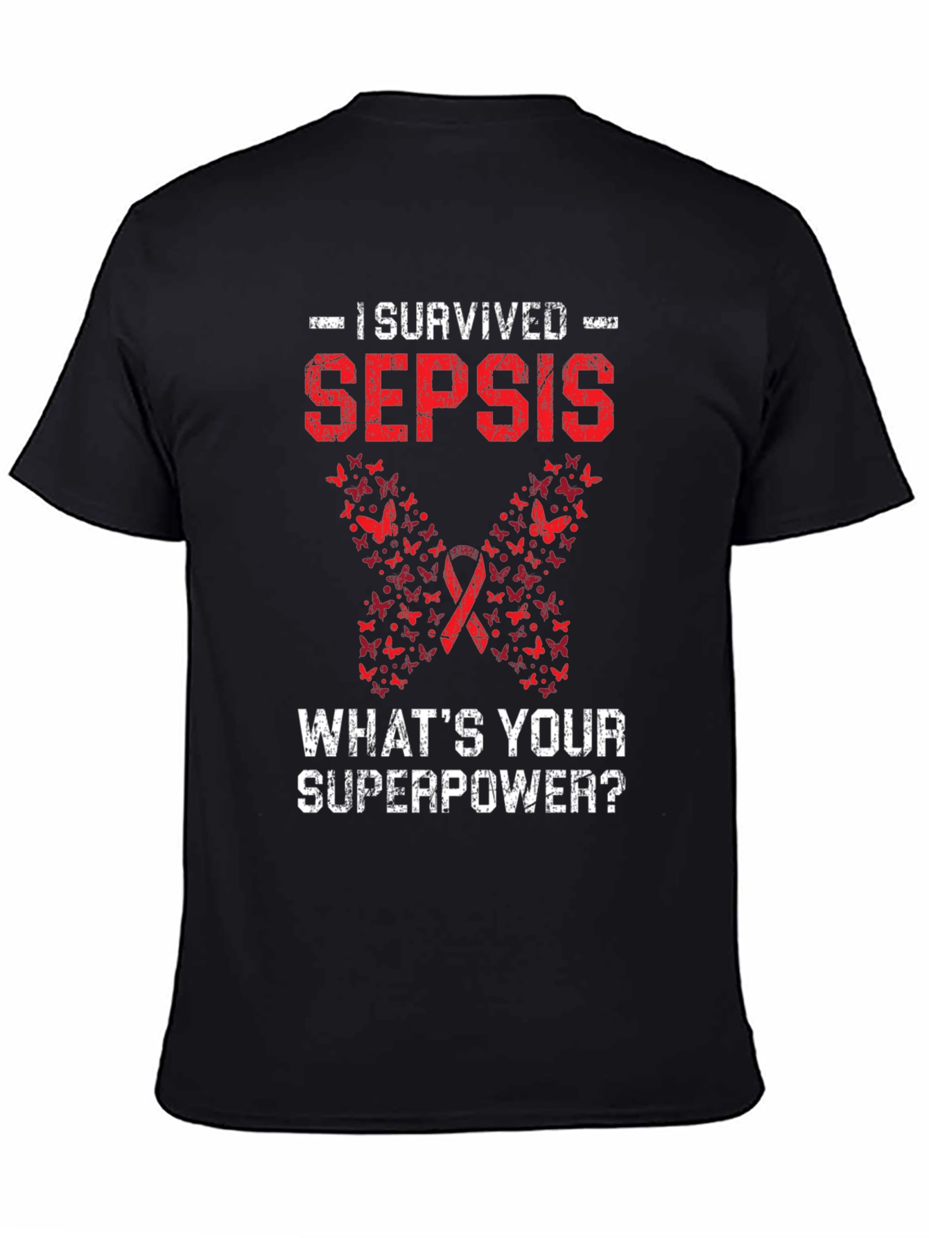 I Survived Sepsis T-Shirt Awareness Tee