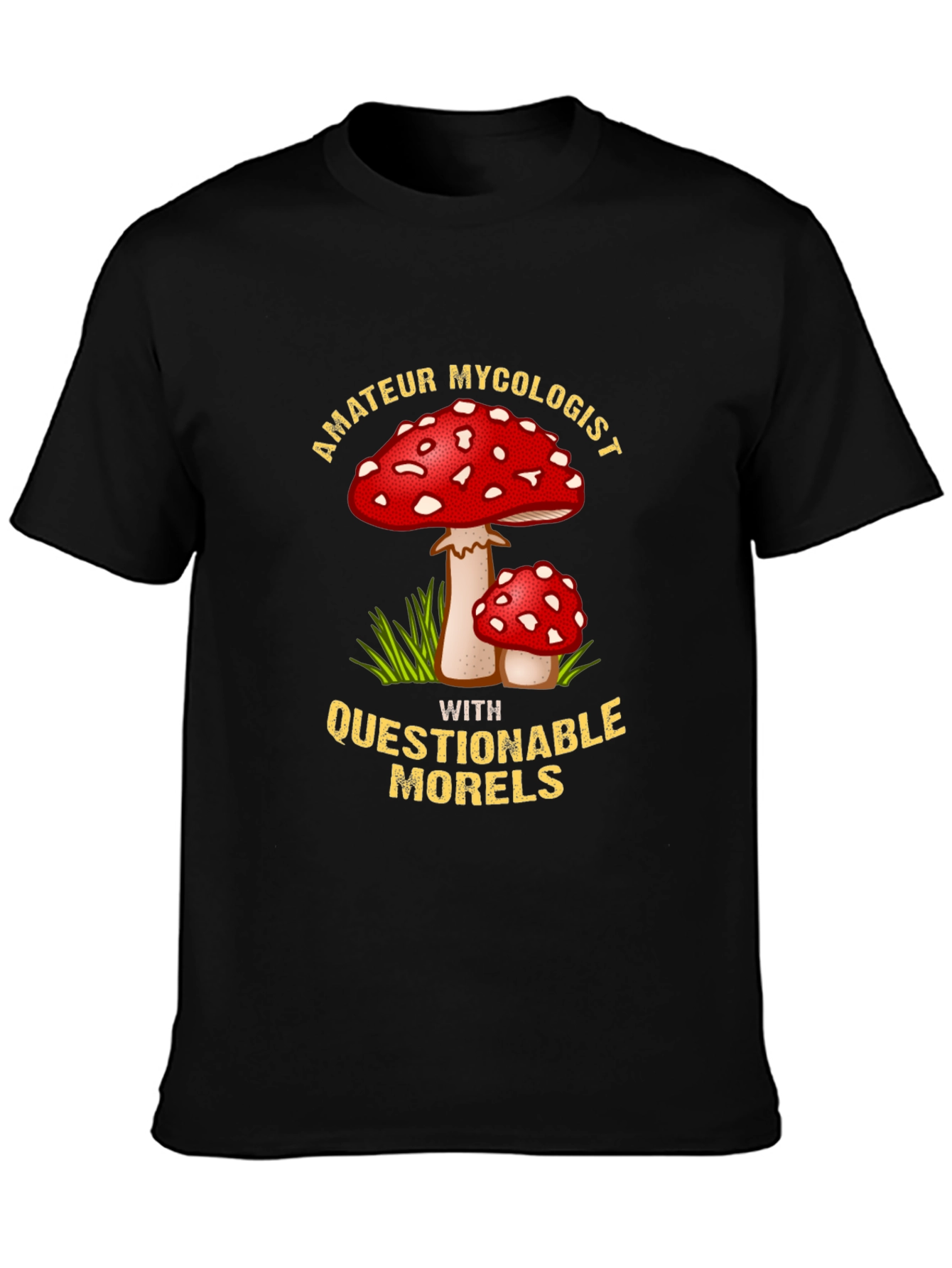 Amateur Mycologist T-Shirt